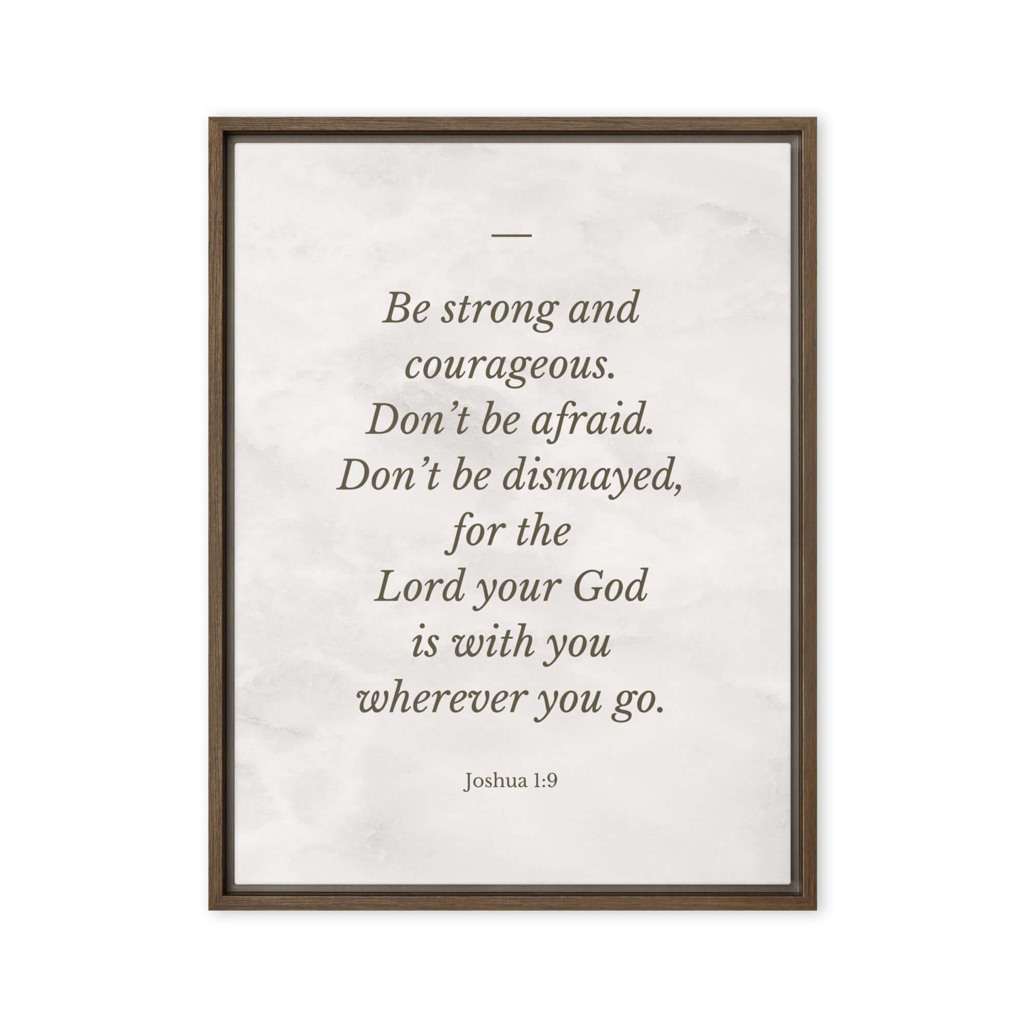 Joshua 1:9 Bible Verse, Be strong Framed Canvas Print Wall Art Brown 24″×32″