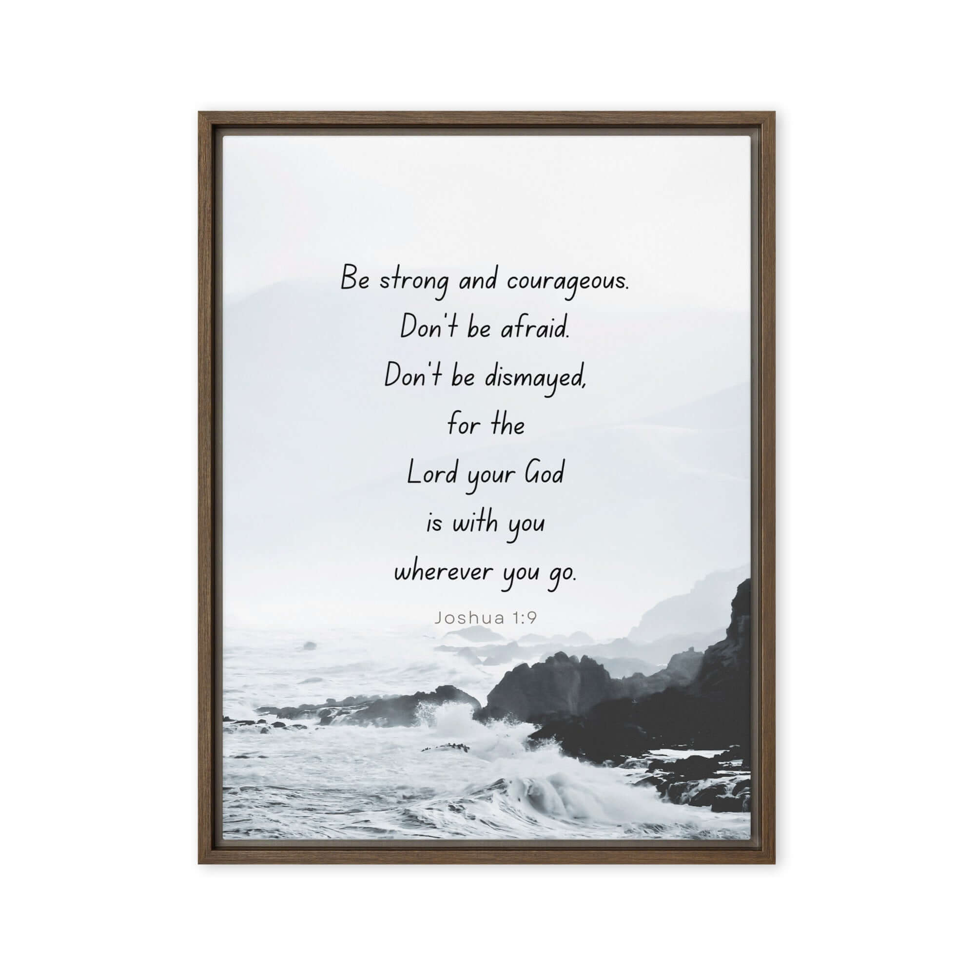 Joshua 1:9 Bible Verse, Do not be afraid Framed Canvas Print Wall Art Brown 24″×32″