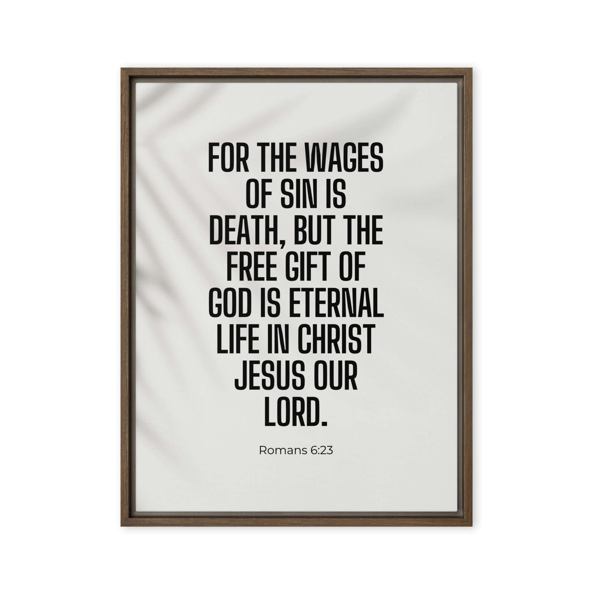 Romans 6:23 Bible Verse, eternal life Framed Canvas Print Wall Art Brown 24″×32″