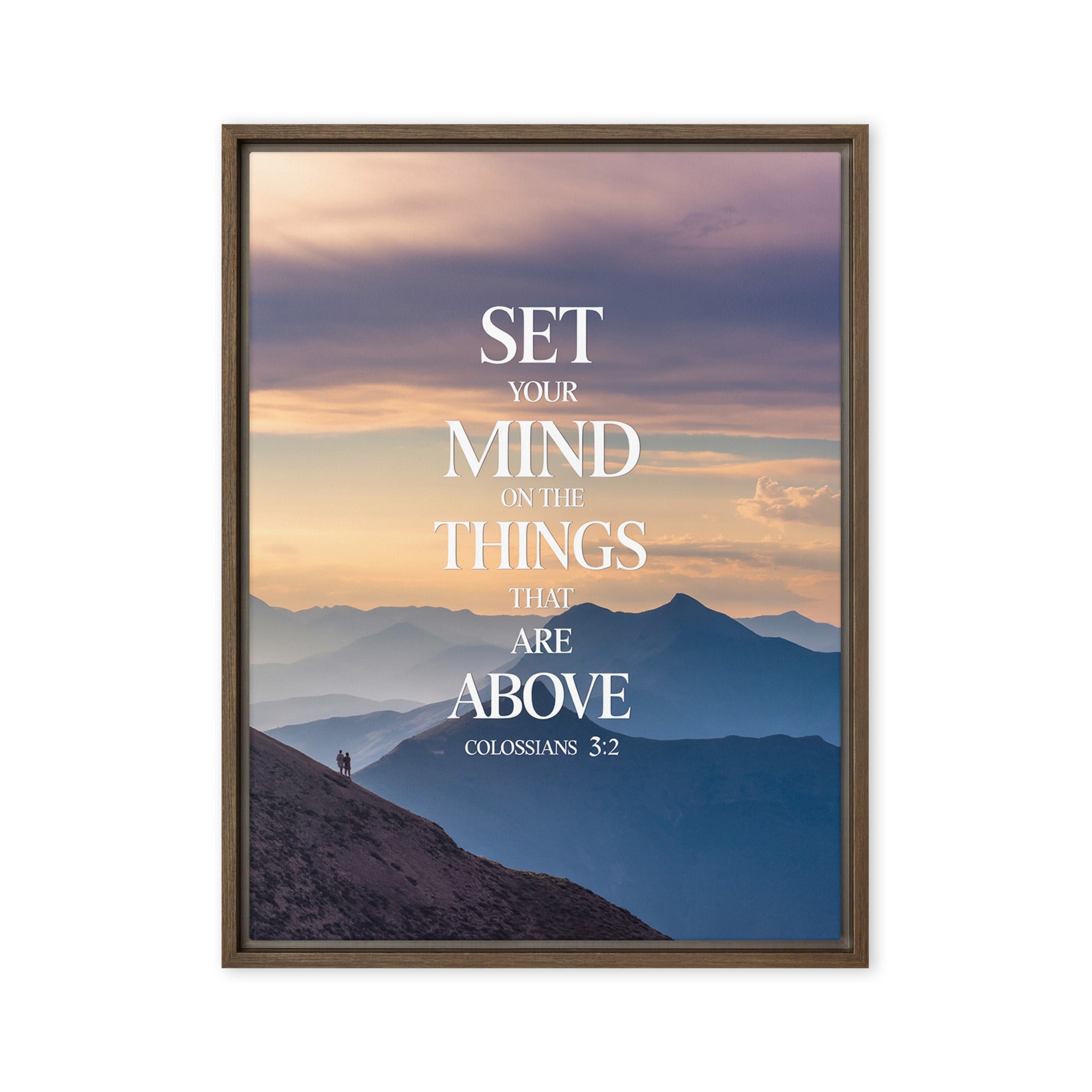 Colossians 3:2 Bible Verse things that Framed Canvas Brown 24″×32″