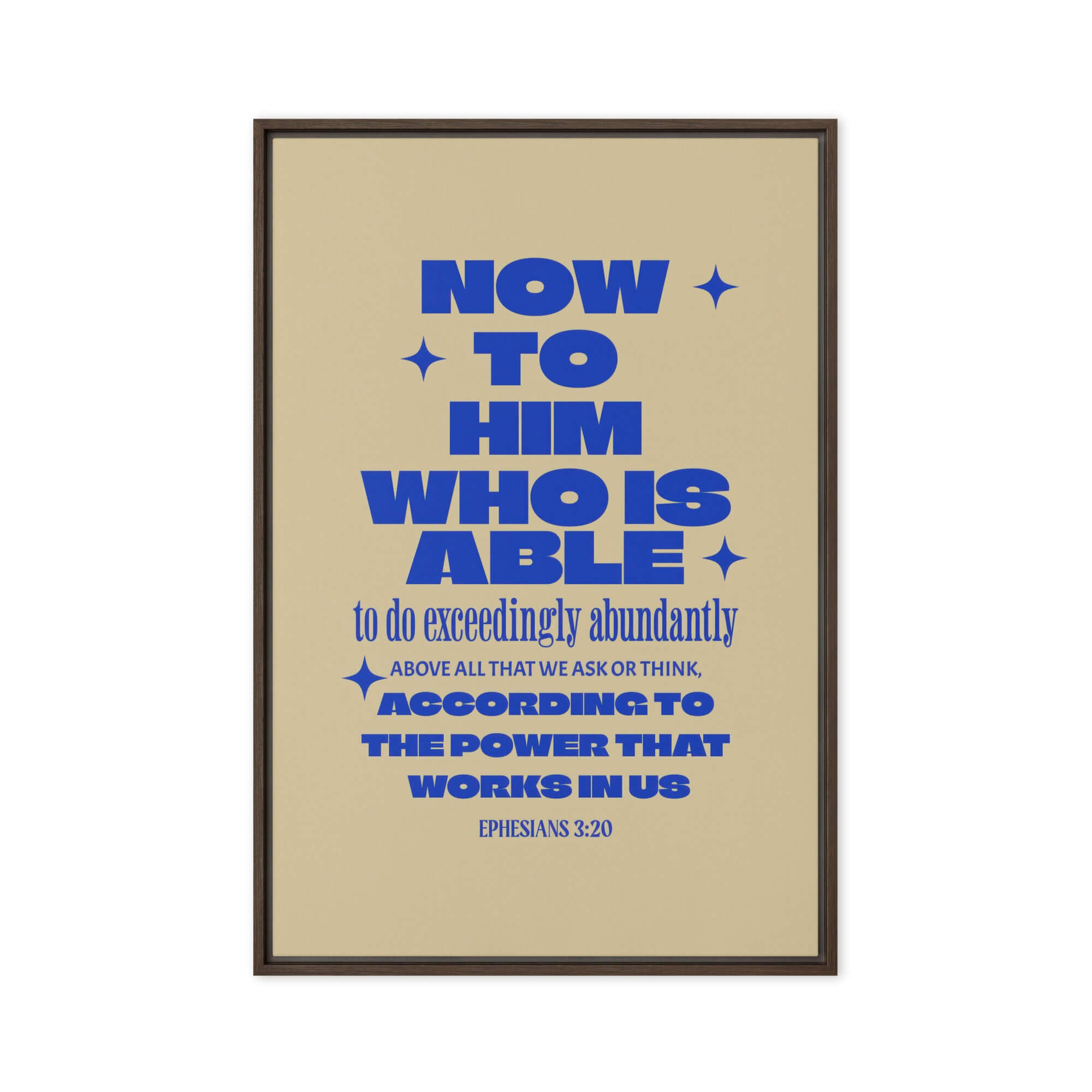 Ephesians 3:20 Bible Verse, power in us Framed Canvas Print Wall Art Brown 24″×36″