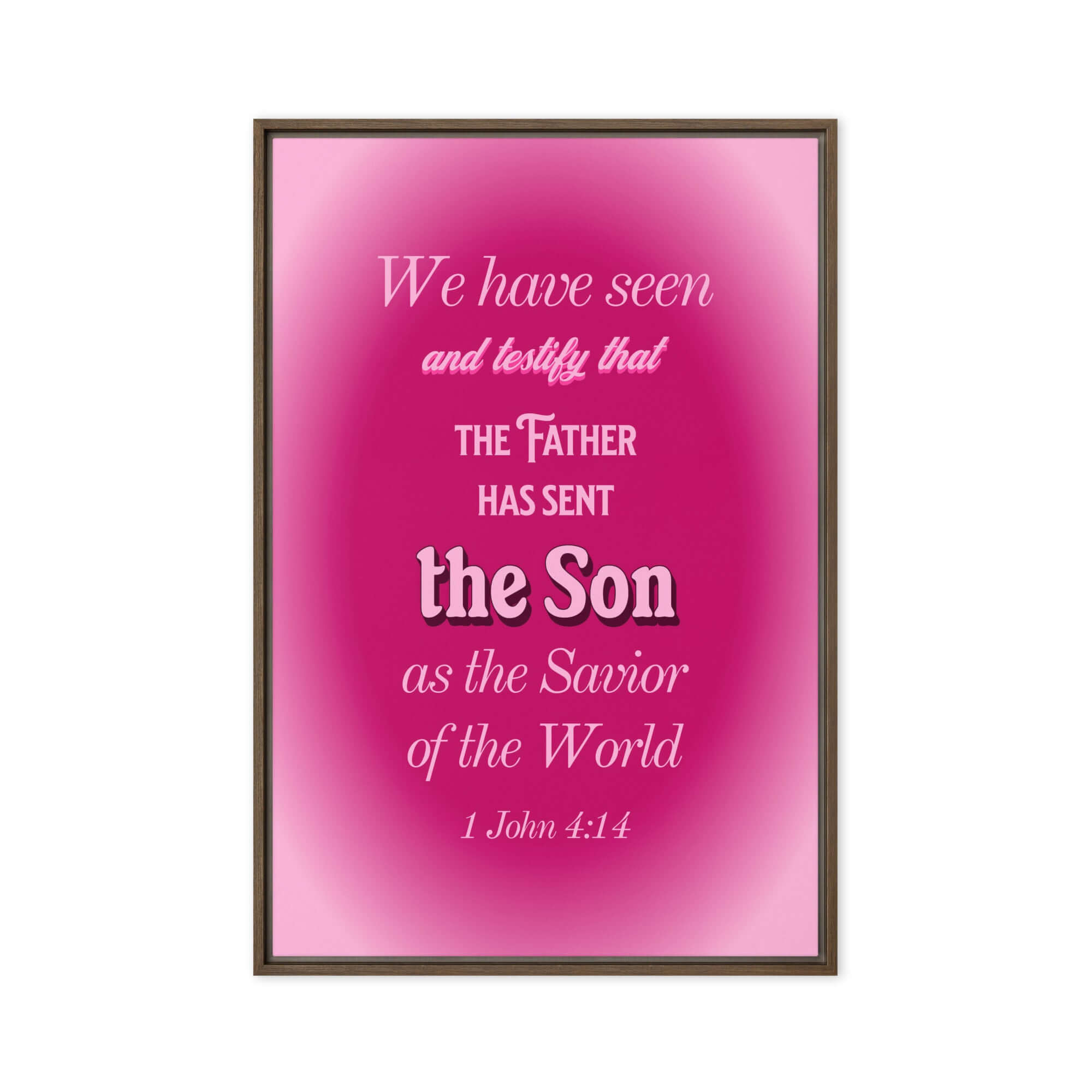 1 John 4:14 Bible Verse, that the Father Framed Canvas Print Wall Art Brown 24″×36″