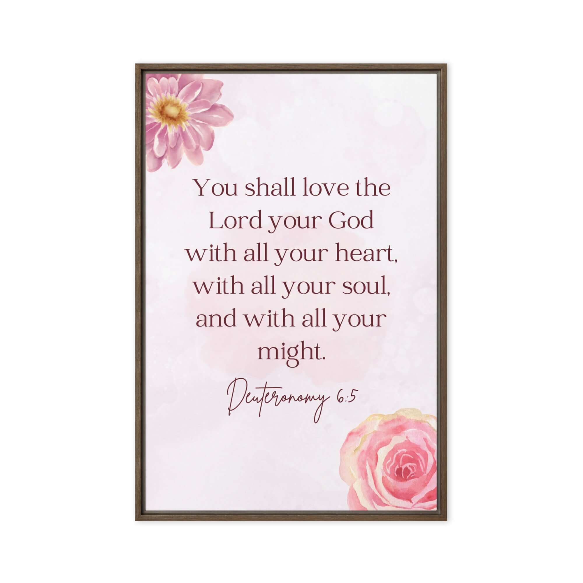 Deuteronomy 6:5 Bible Verse, the Lord Framed Canvas Print Wall Art Brown 24″×36″