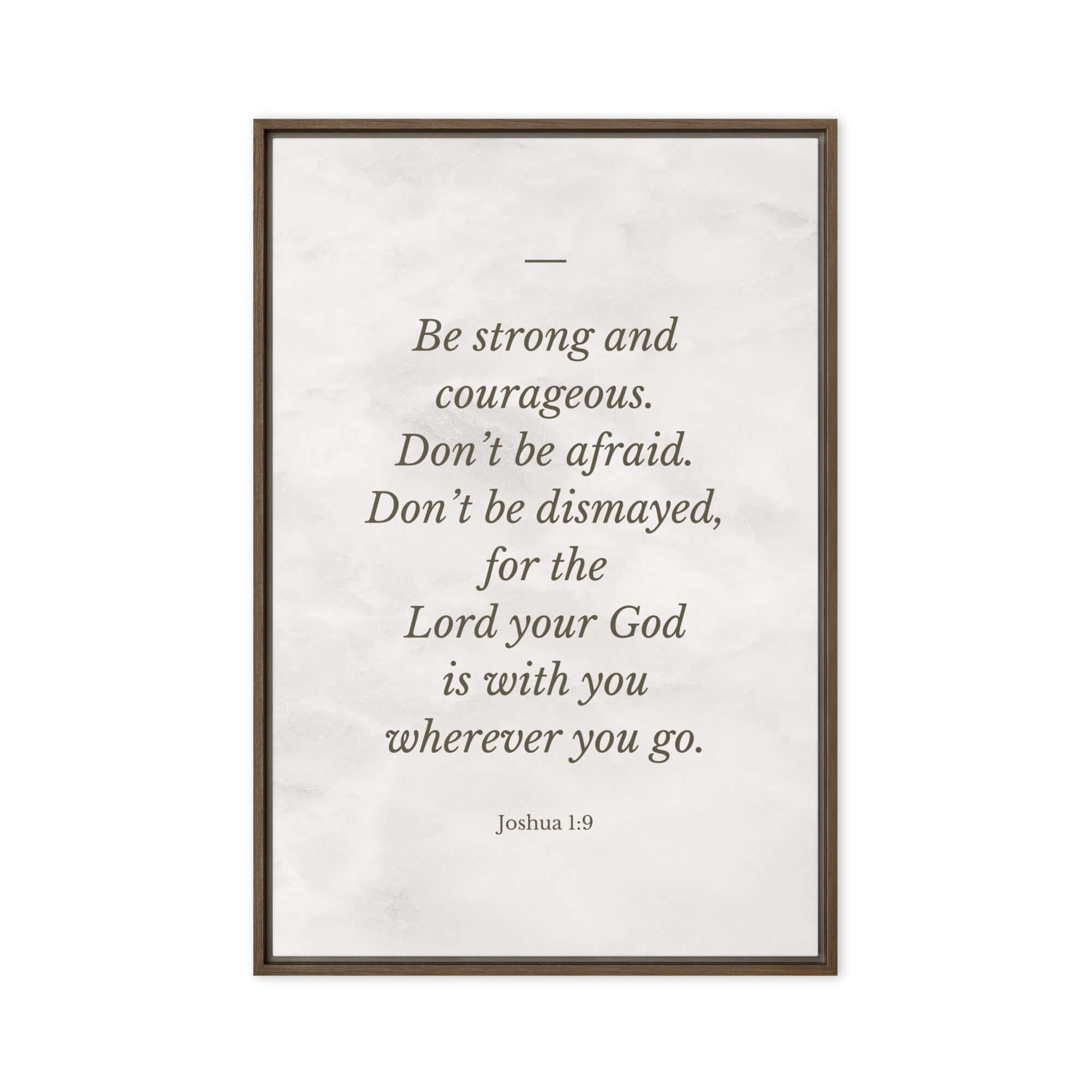 Joshua 1:9 Bible Verse, Be strong Framed Canvas Print Wall Art Brown 24″×36″