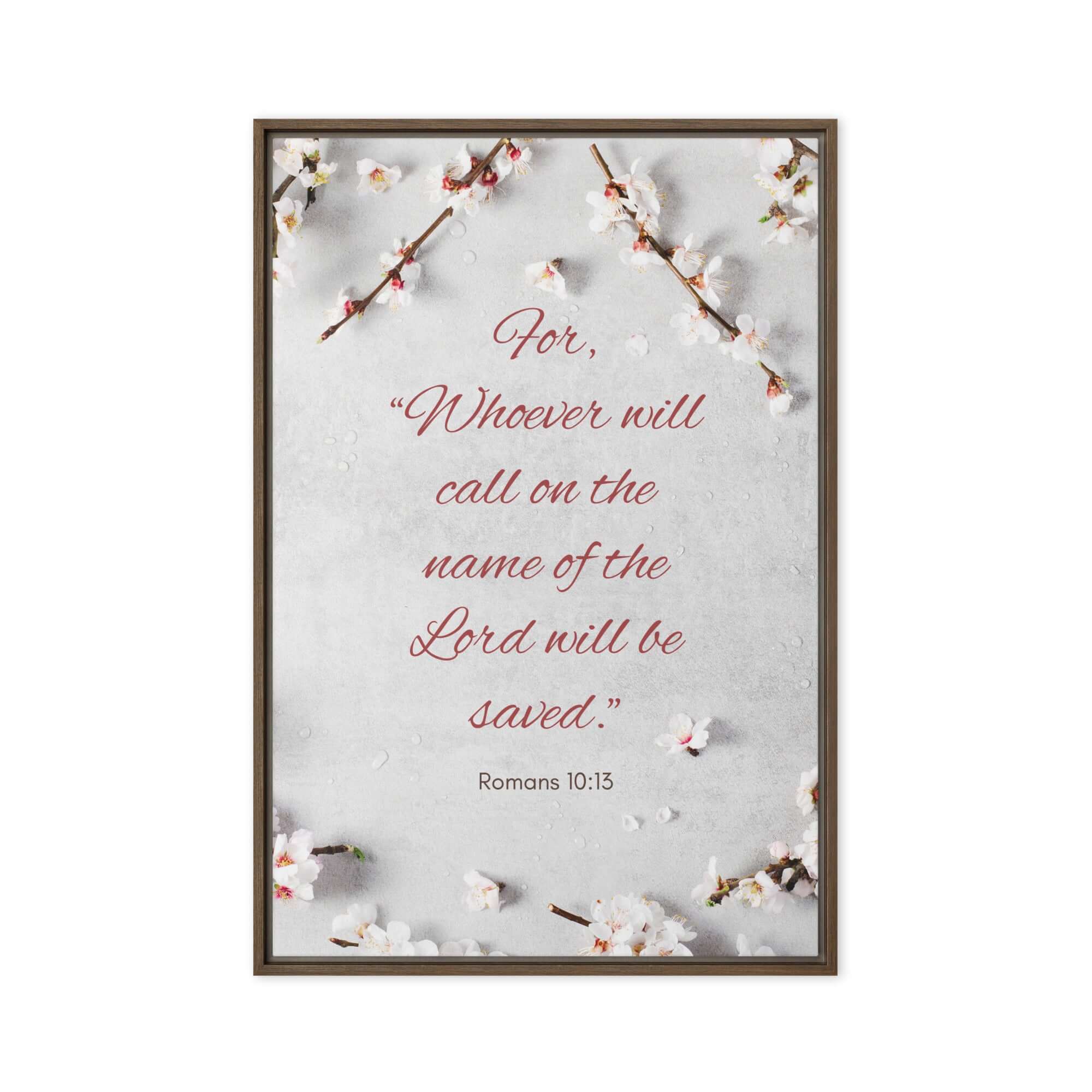 Romans 10:13 Bible Verse, the Lord Framed Canvas Print Wall Art Brown 24″×36″