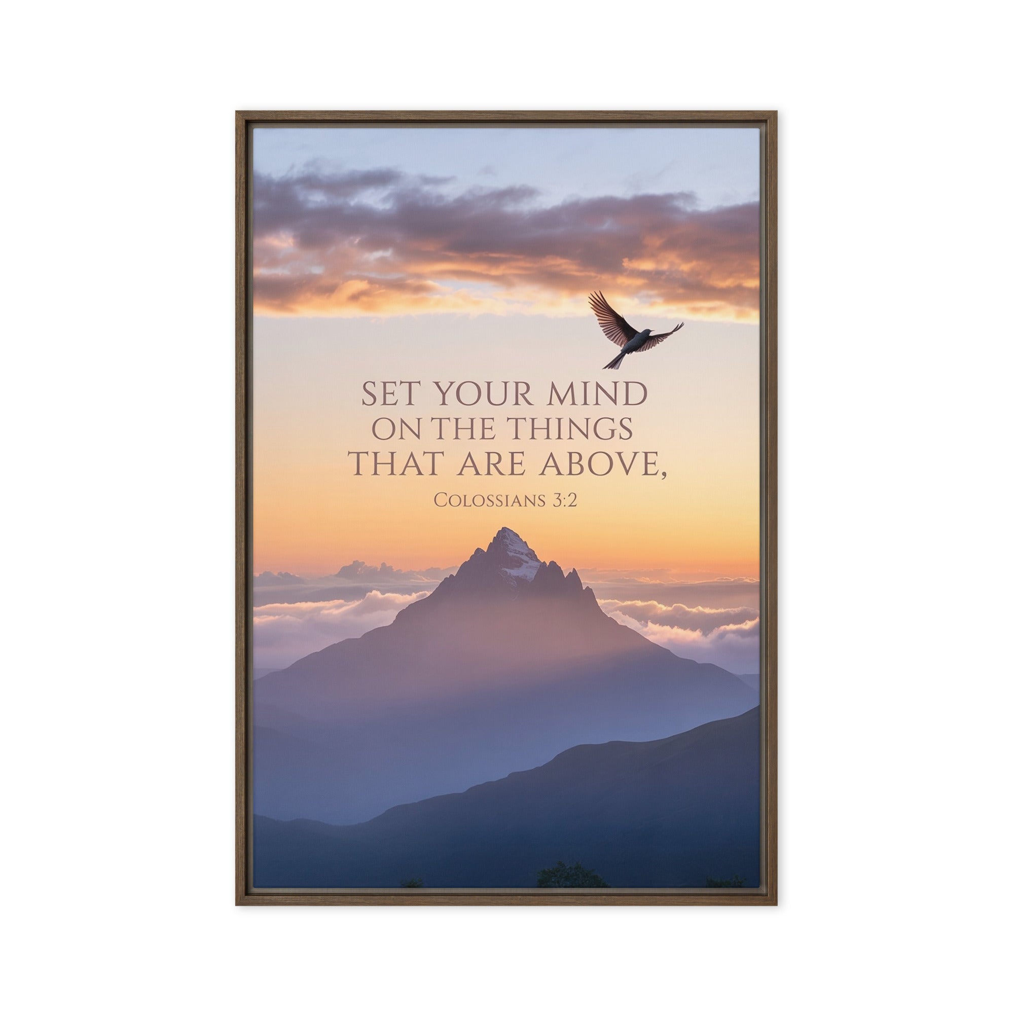 Colossians 3:2 Bible Verse are above Framed Canvas Brown 24″×36″