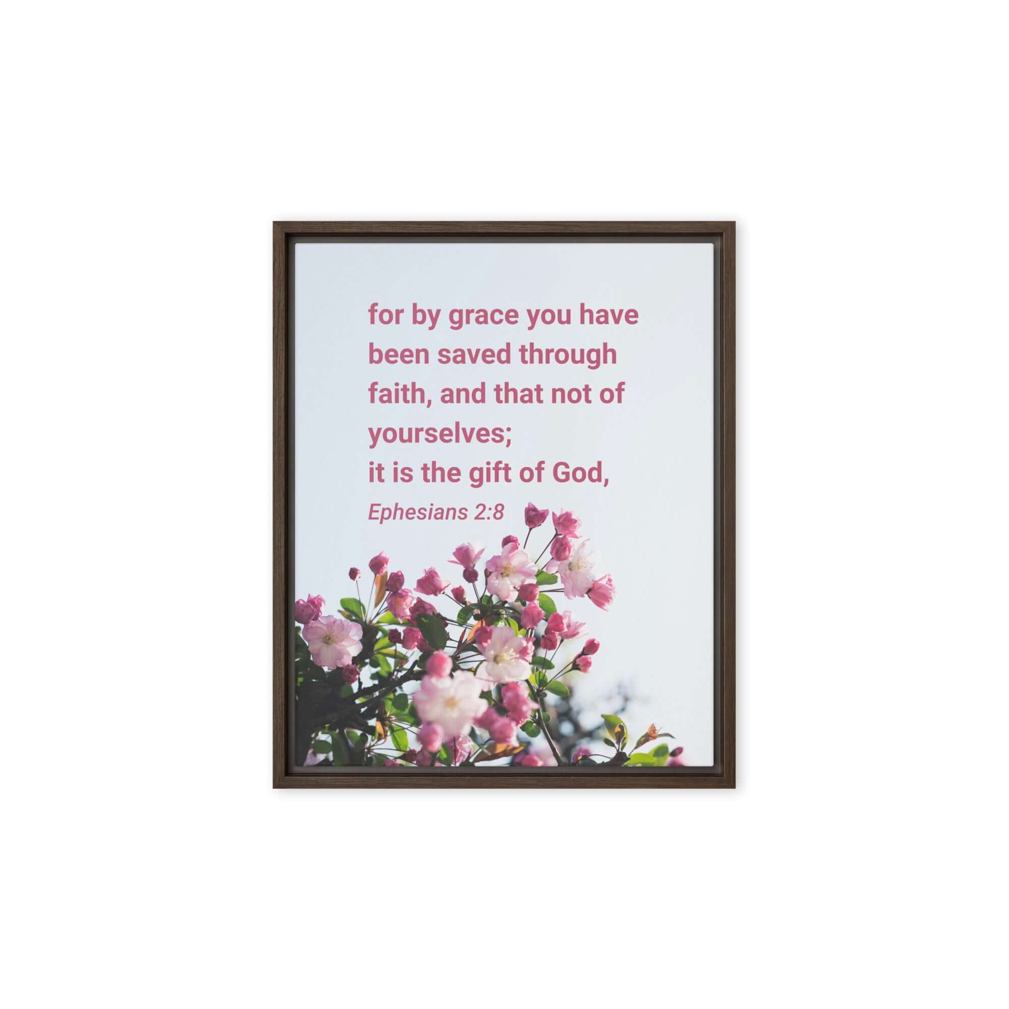 Ephesians 2:8 Bible Verse, saved through faith Framed Canvas Print Wall Art Brown 8″×10″