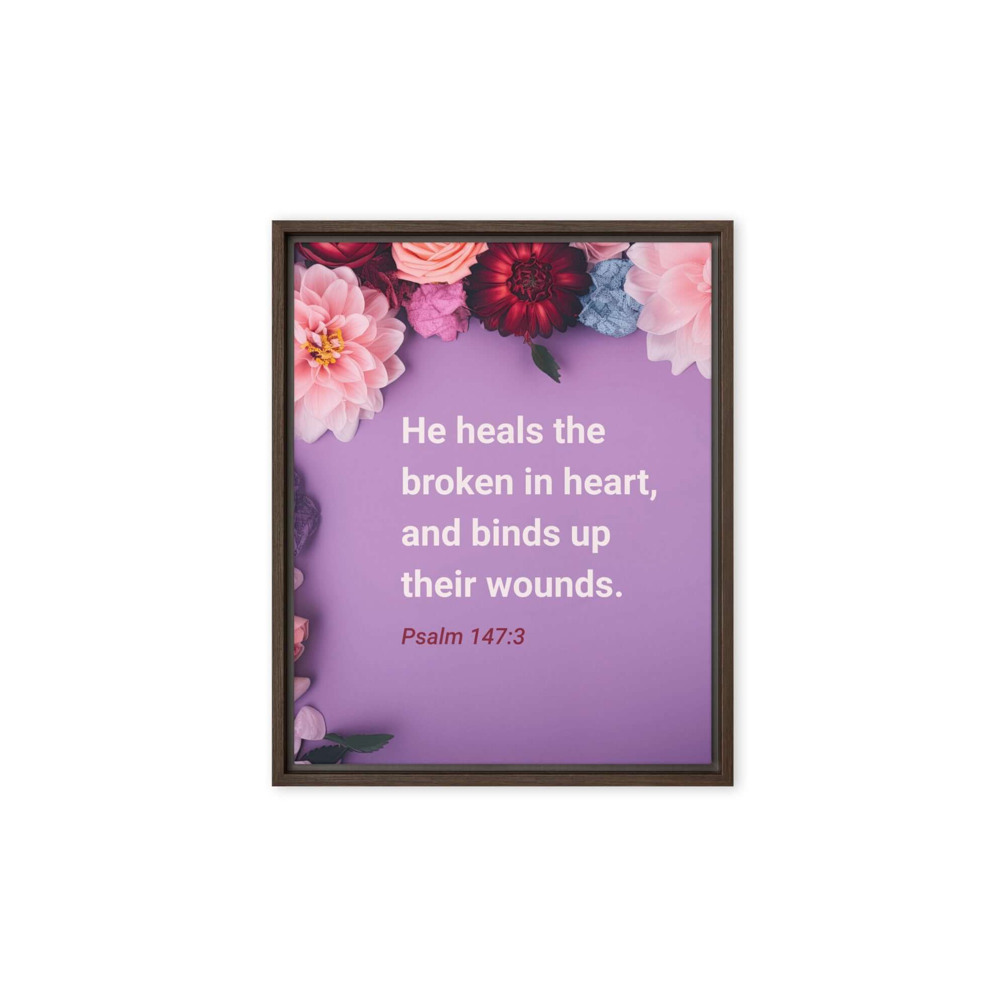 Psalm 147:3 Bible Verse, He heals the broken Framed Canvas Print Wall Art Brown 8″×10″