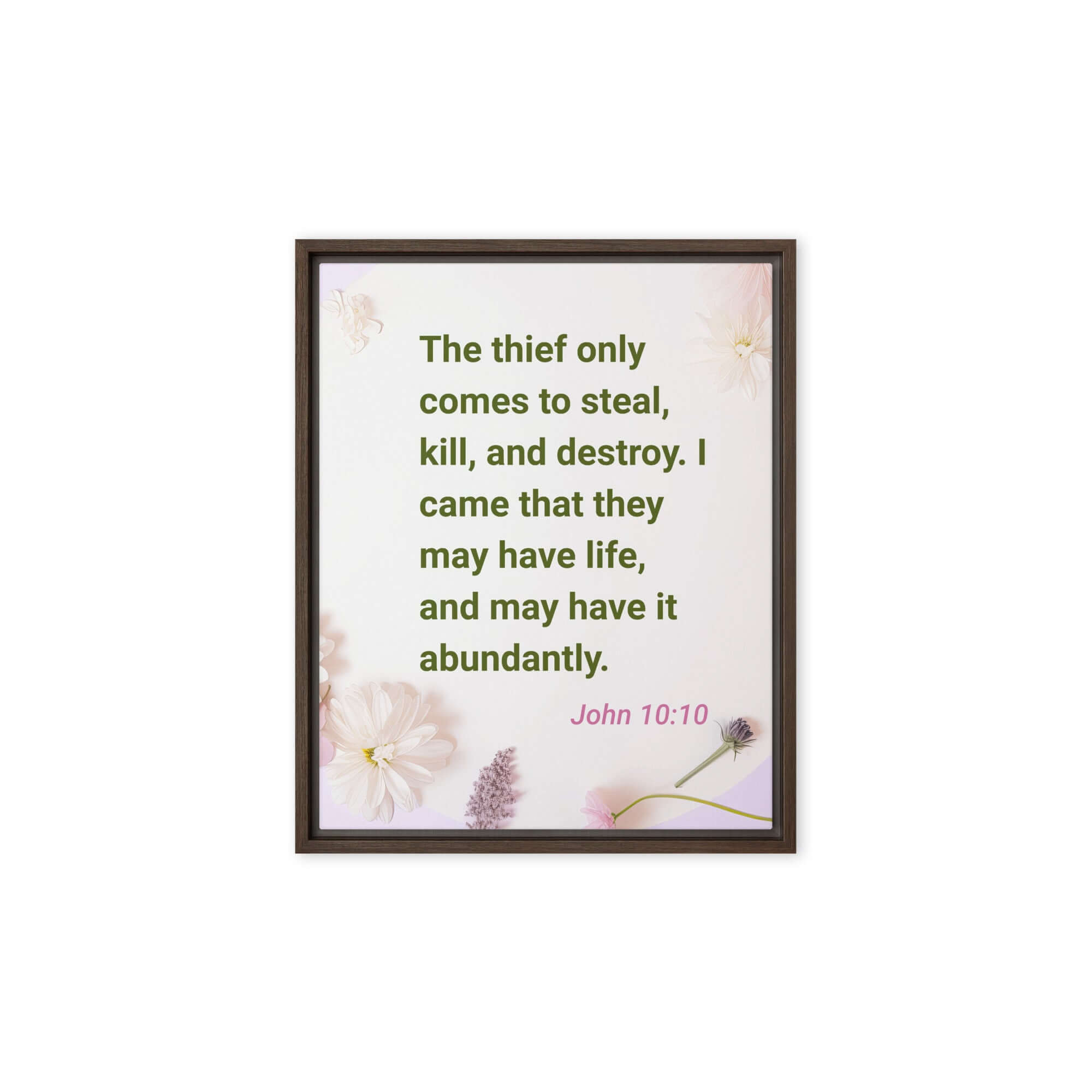 John 10:10 Bible Verse, Abundant Life Framed Canvas Print Wall Art Brown 8″×10″