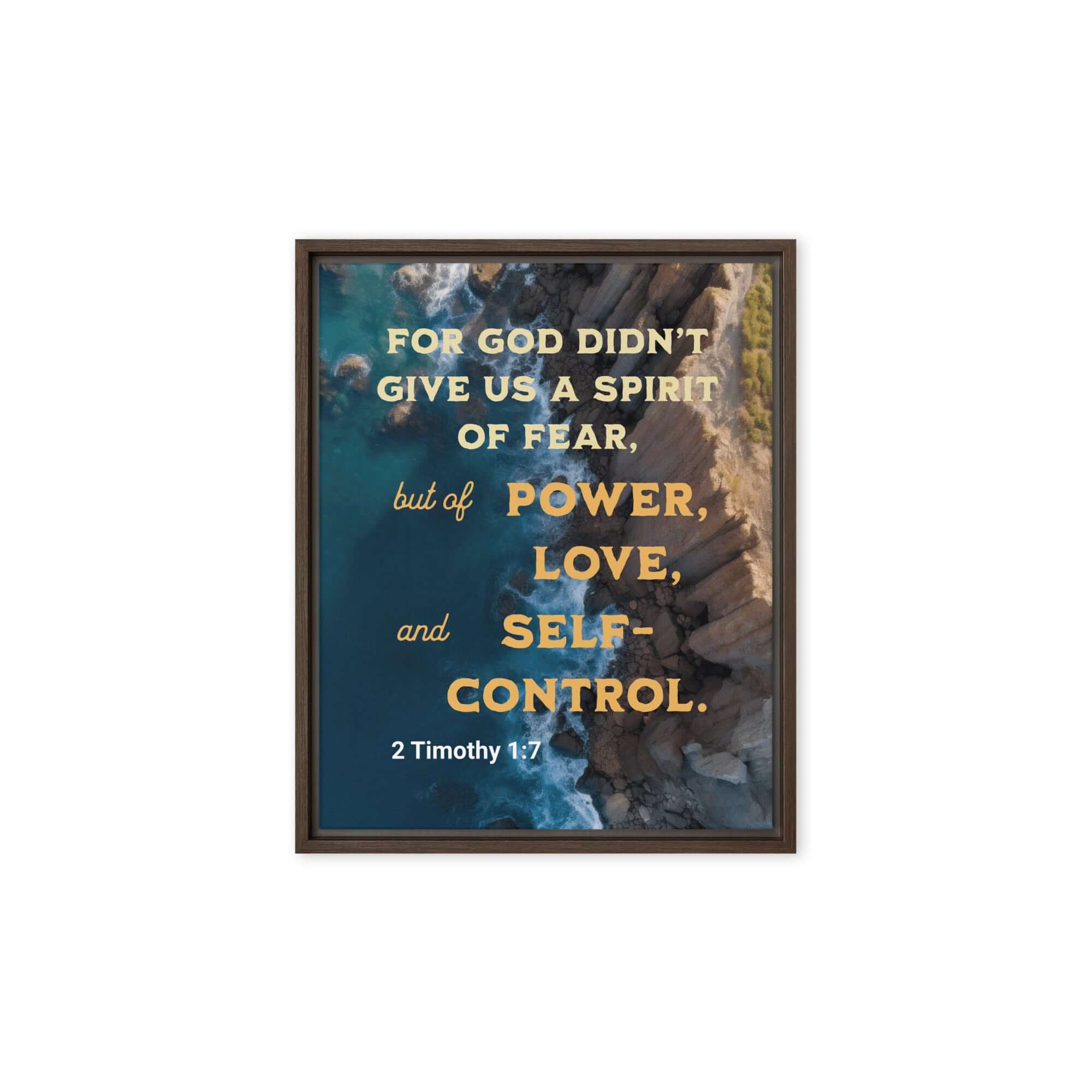 2 Timothy 1:7 Bible Verse, Power, Love, Self-Control Framed Canvas Print Wall Art Brown 8″×10″