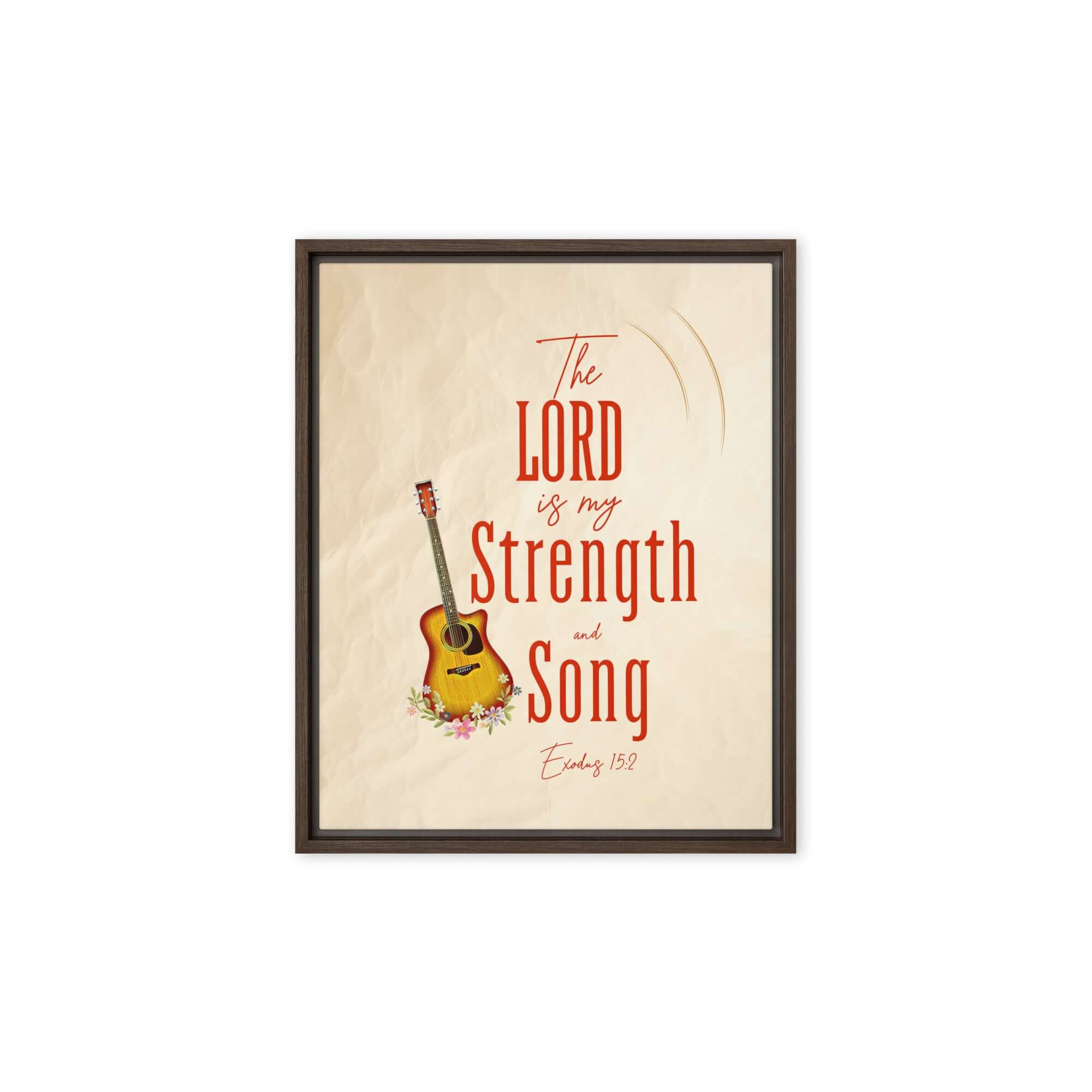 Exodus 15:2 Bible Verse, The LORD is my strength Framed Canvas Print Wall Art Brown 8″×10″