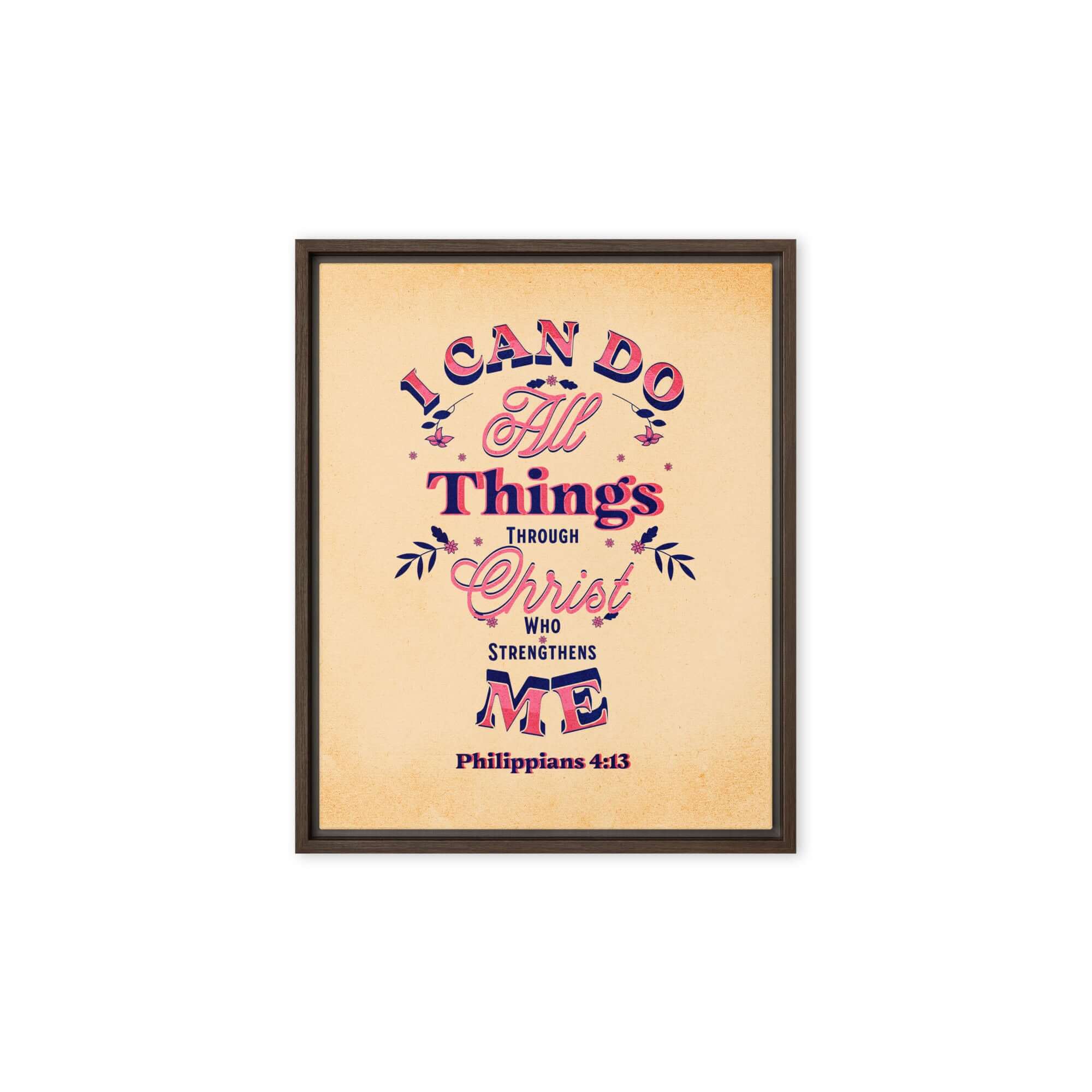 Philippians 4:13 Bible Verse, Christ Strengthens Me Framed Canvas Print Wall Art Brown 8″×10″