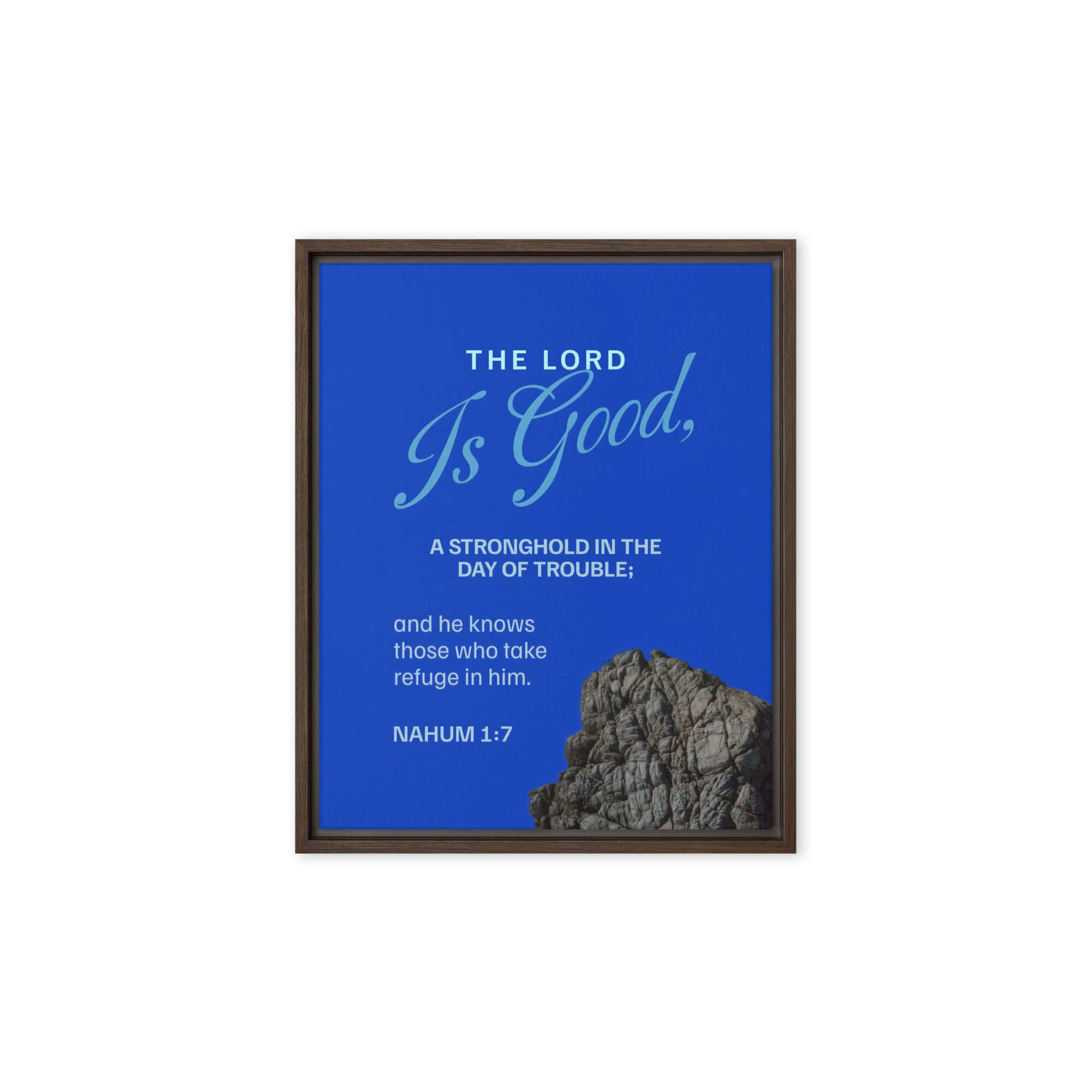 Nahum 1:7 Bible Verse, The LORD is a stronghold Framed Canvas Print Wall Art Brown 8″×10″