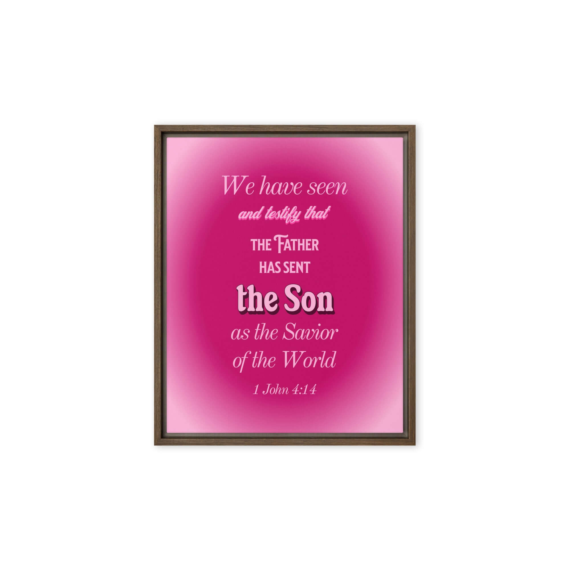 1 John 4:14 Bible Verse, that the Father Framed Canvas Print Wall Art Brown 8″×10″