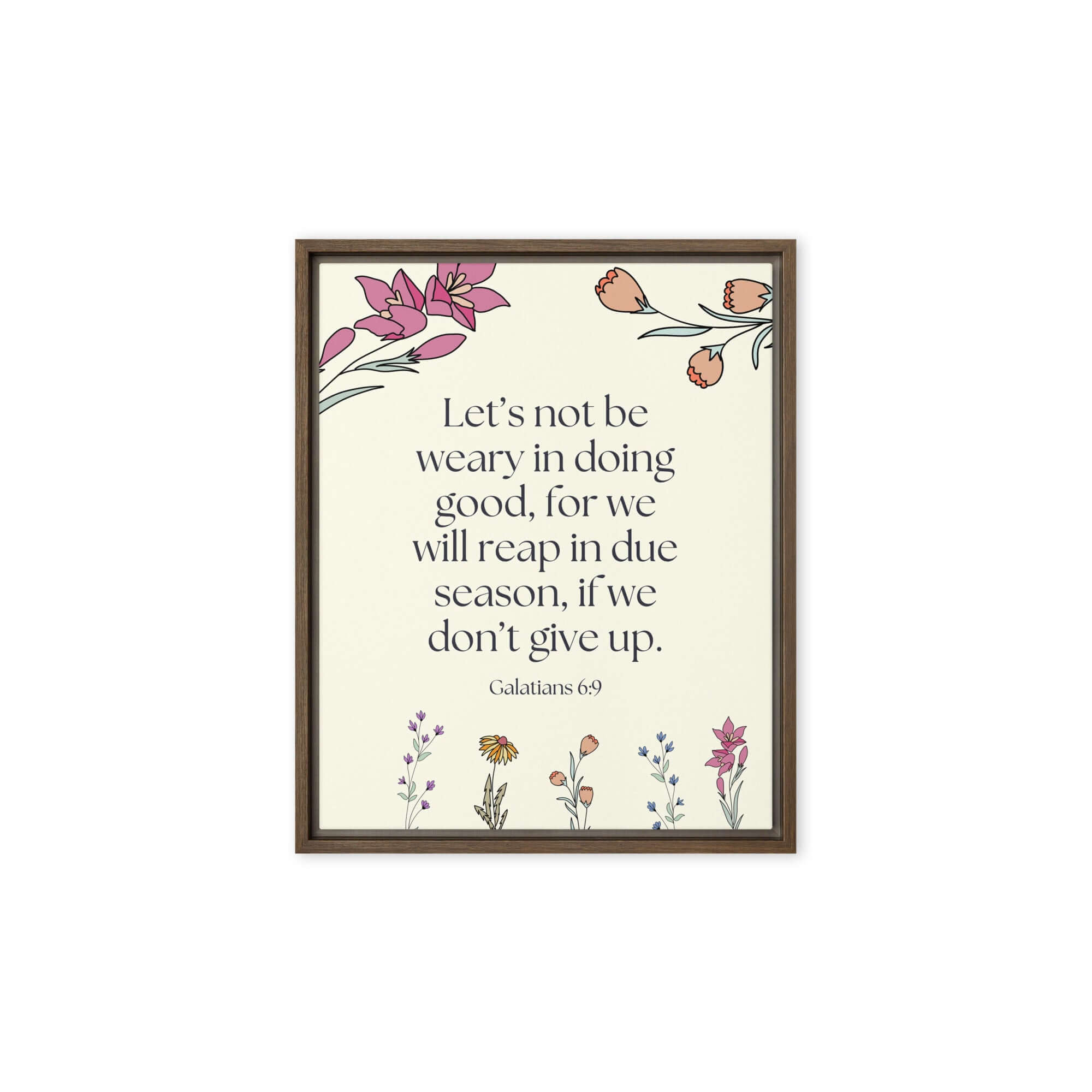 Galatians 6:9 Bible Verse, in doing good Framed Canvas Print Wall Art Brown 8″×10″