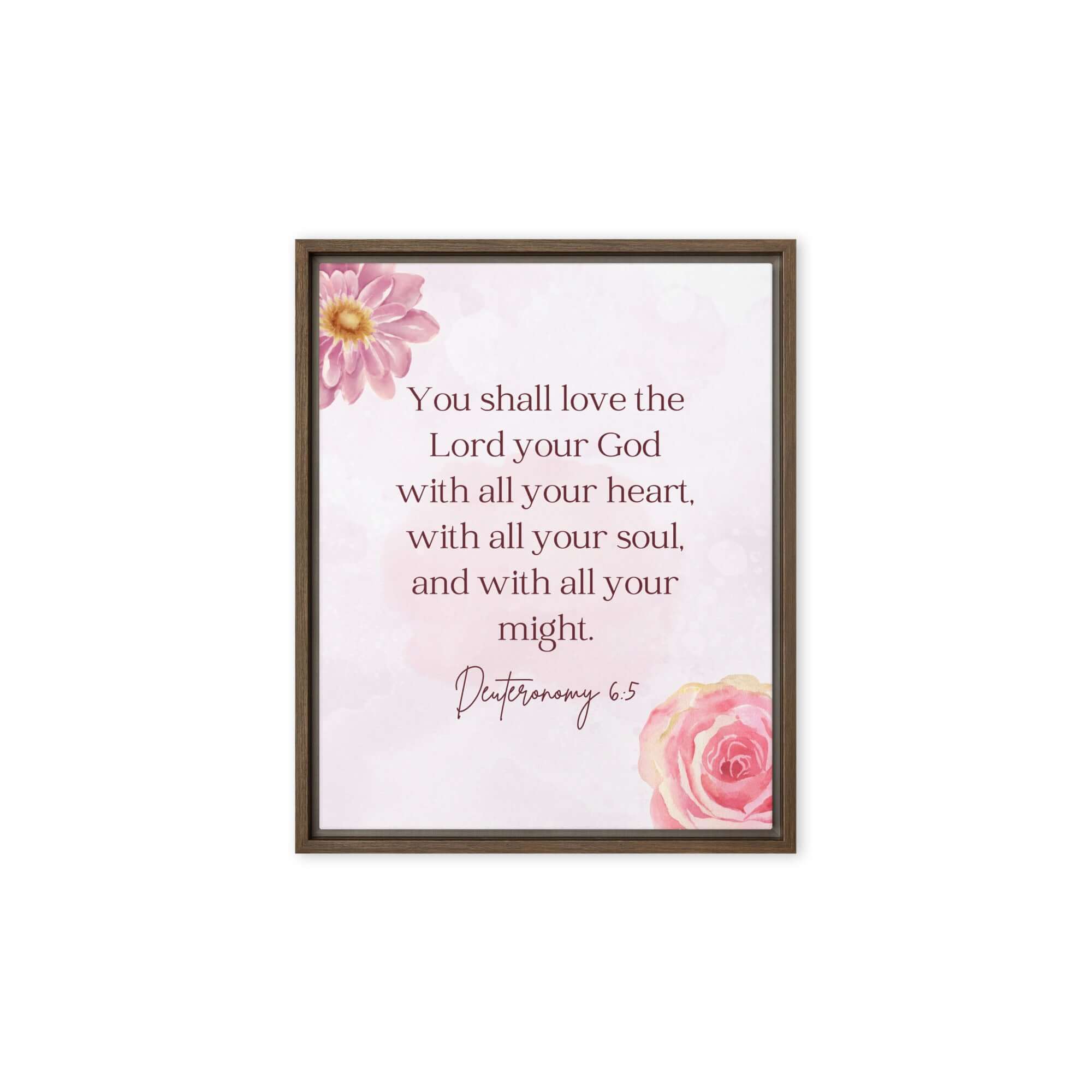 Deuteronomy 6:5 Bible Verse, the Lord Framed Canvas Print Wall Art Brown 8″×10″