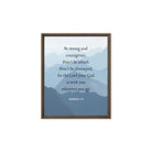 Joshua 1:9 Bible Verse, Courageous Framed Canvas Print Wall Art Brown 8″×10″