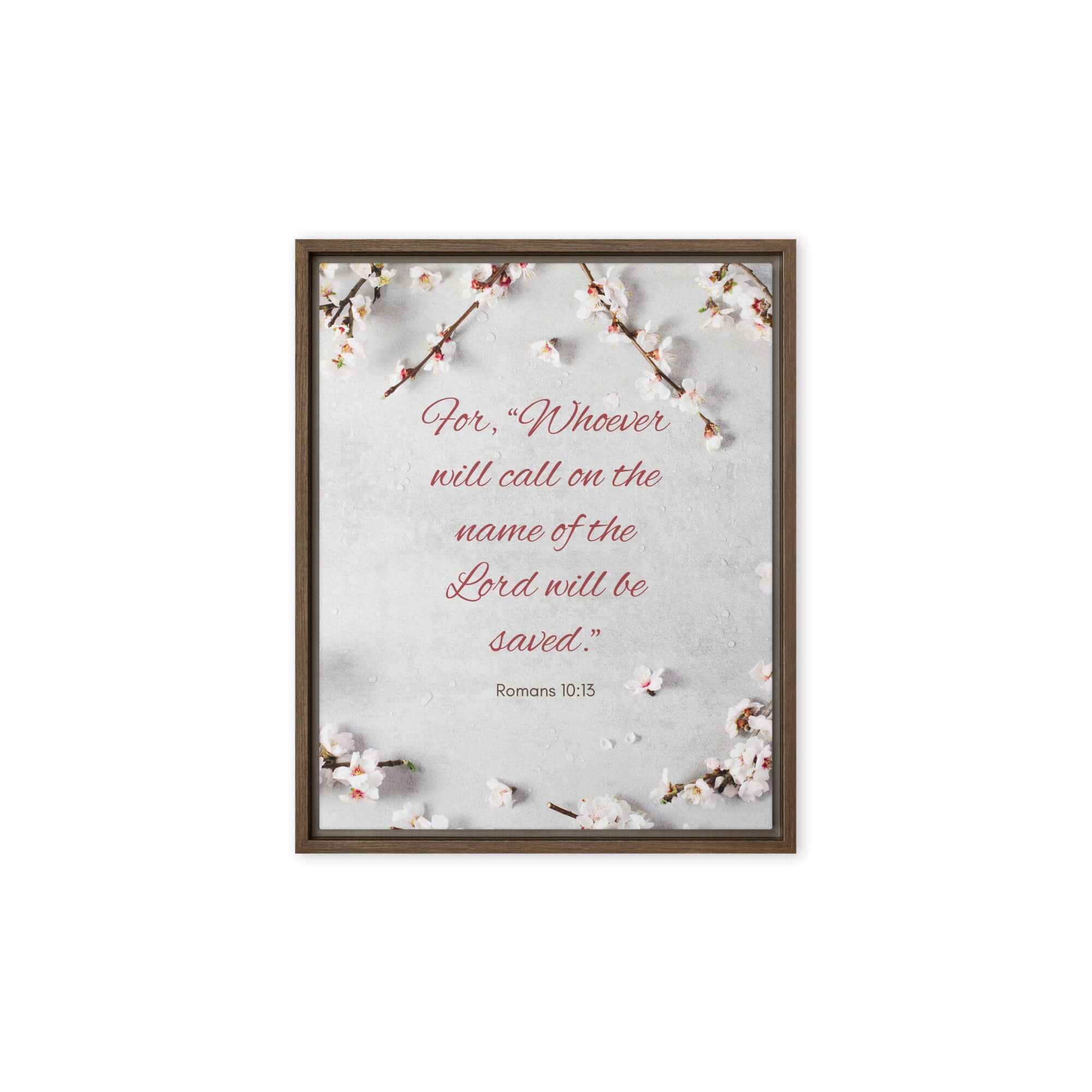 Romans 10:13 Bible Verse, the Lord Framed Canvas Print Wall Art Brown 8″×10″