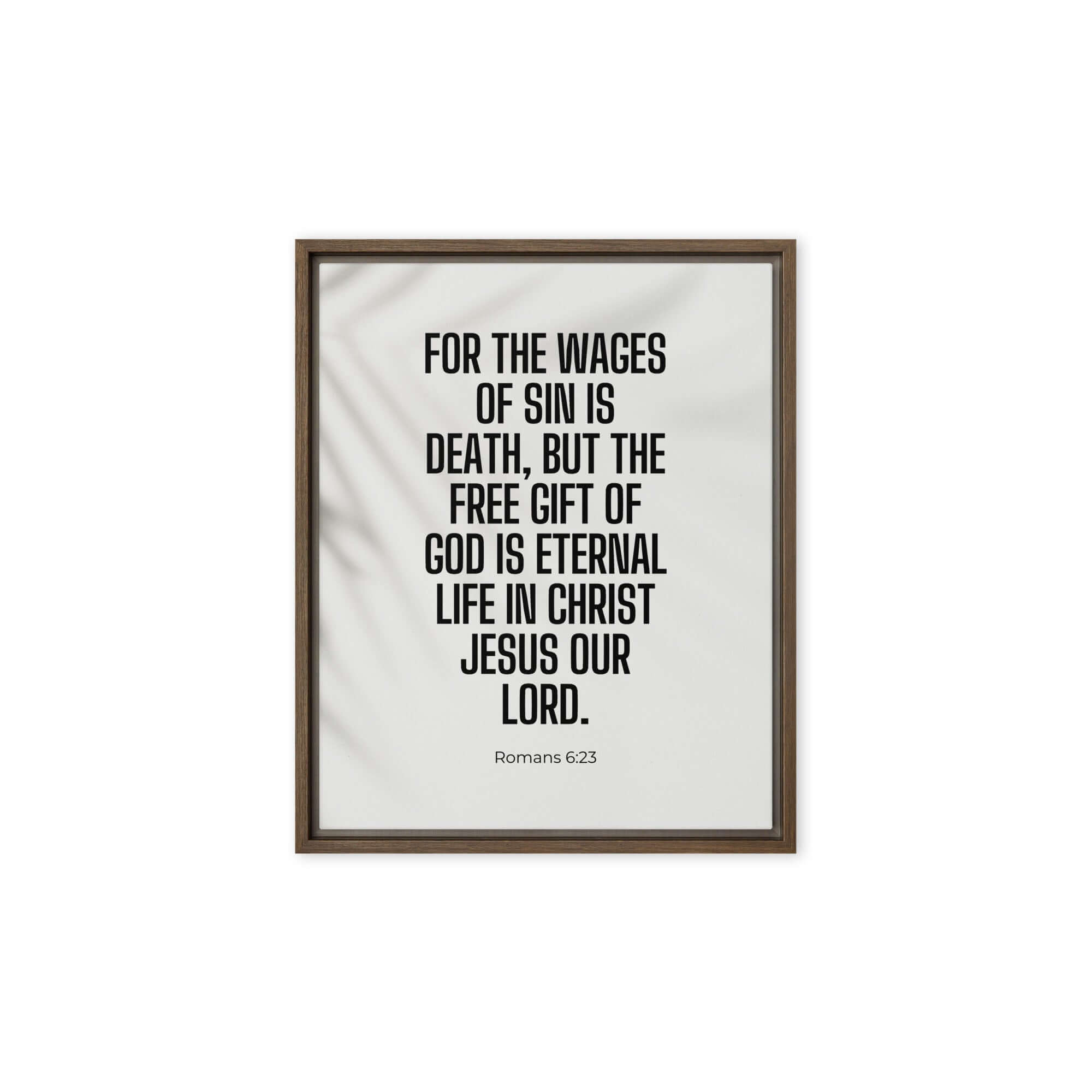 Romans 6:23 Bible Verse, eternal life Framed Canvas Print Wall Art Brown 8″×10″