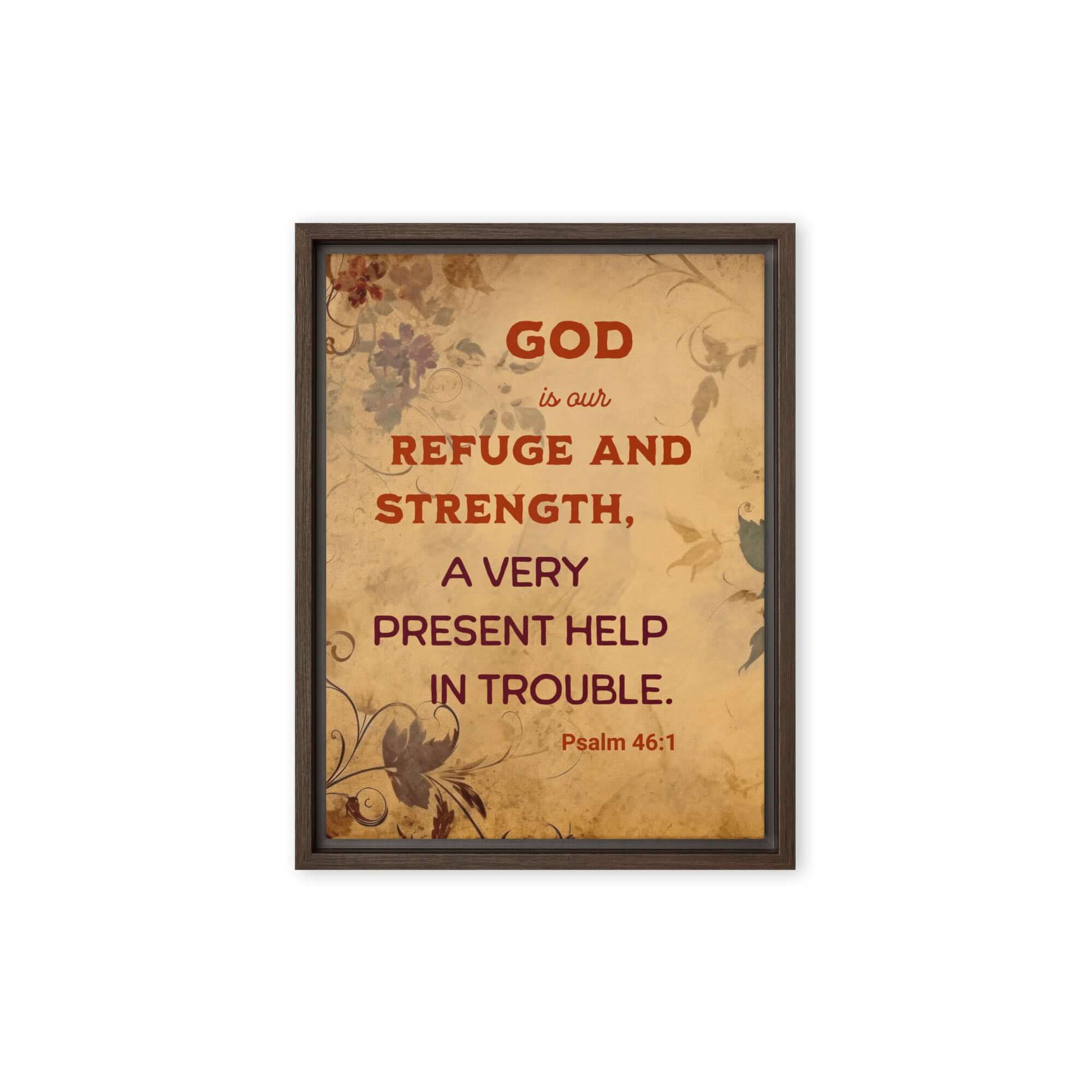 Psalm 46:1 Bible Verse, God is Our Refuge Framed Canvas Print Wall Art Brown 9″×12″