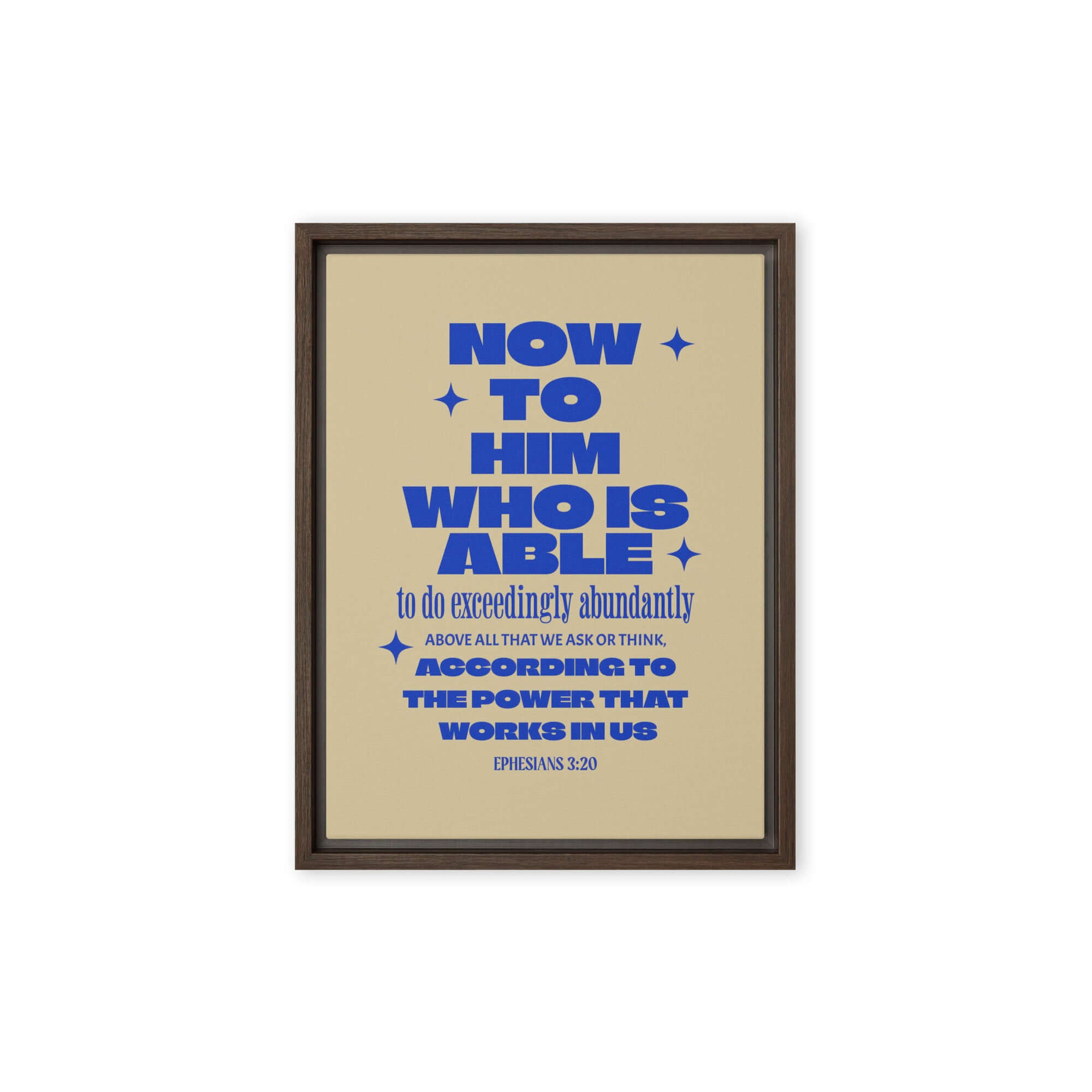 Ephesians 3:20 Bible Verse, power in us Framed Canvas Print Wall Art Brown 9″×12″