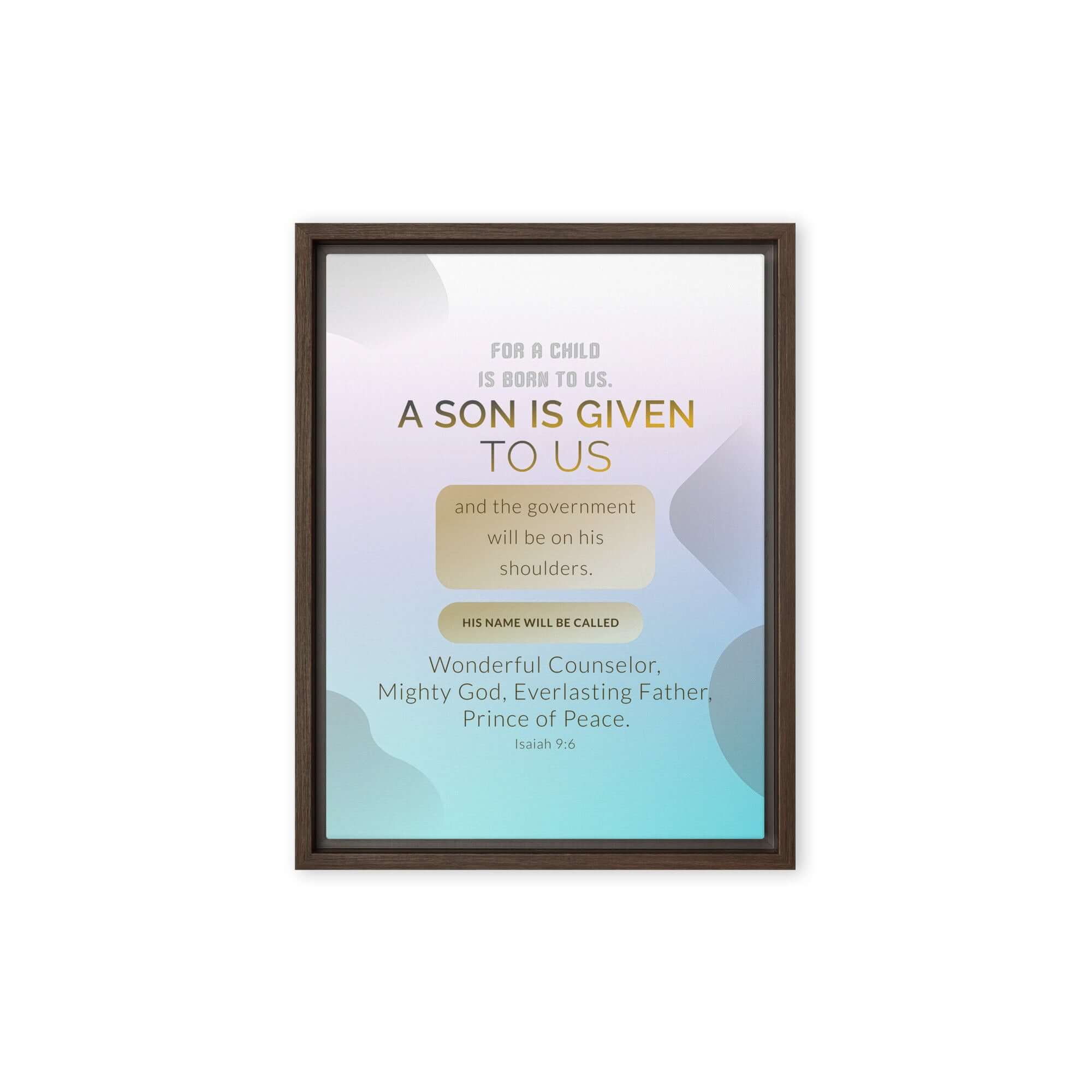 Isaiah 9:6 Bible Verse, Wonderful Counselor Framed Canvas Print Wall Art Brown 9″×12″