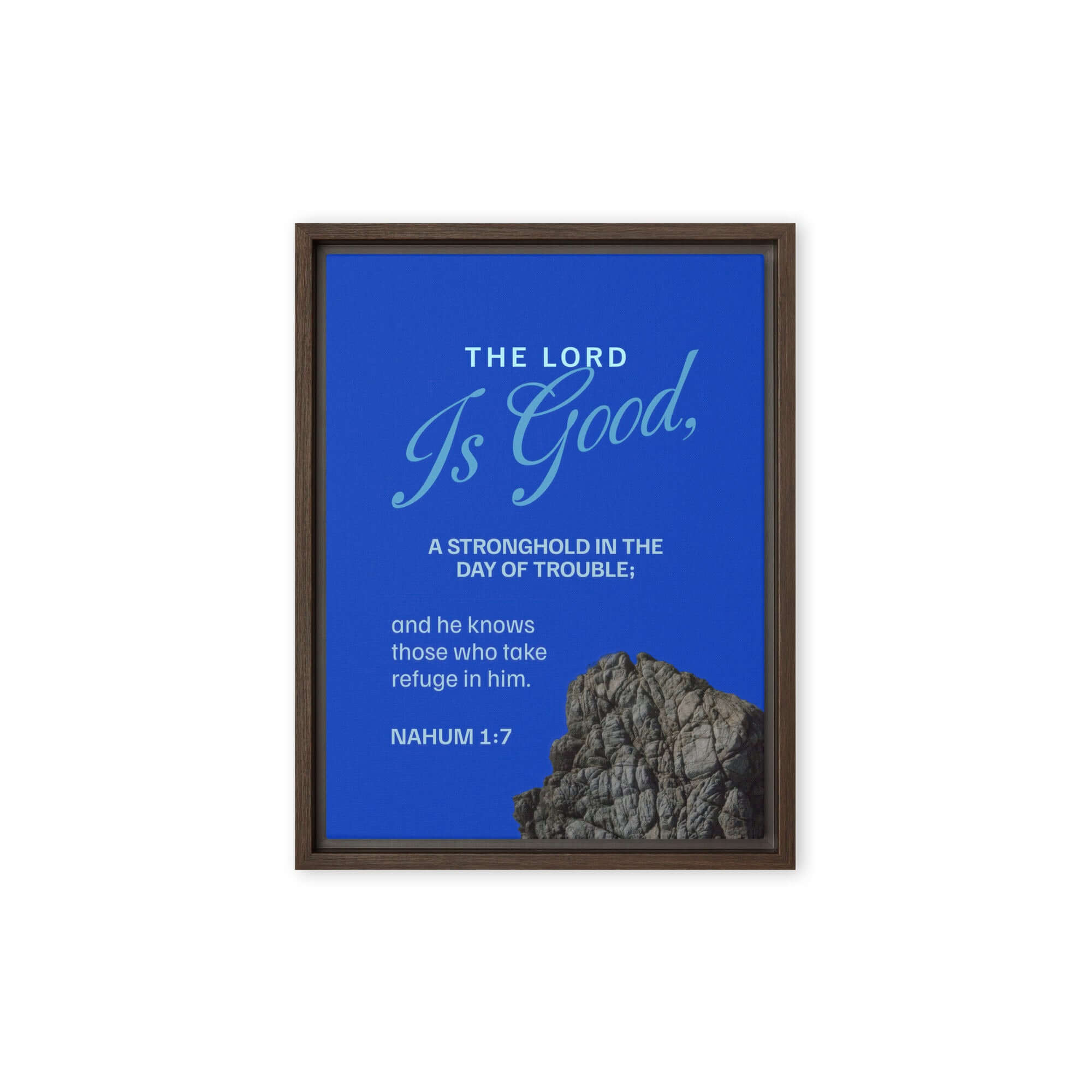 Nahum 1:7 Bible Verse, The LORD is a stronghold Framed Canvas Print Wall Art Brown 9″×12″