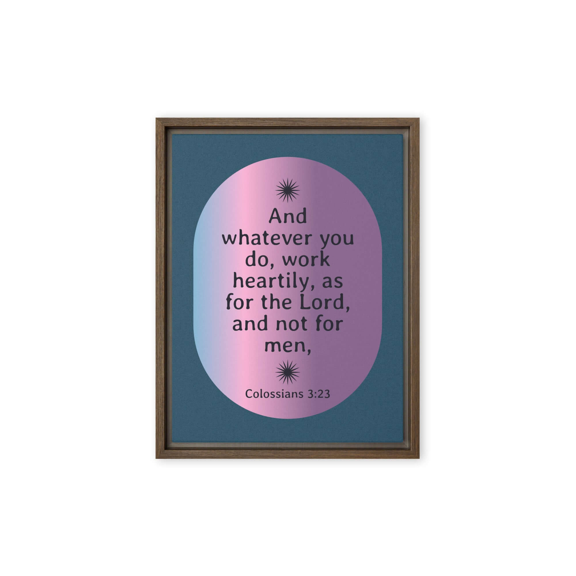 Colossians 3:23 Bible Verse, work heartily Framed Canvas Print Wall Art Brown 9″×12″