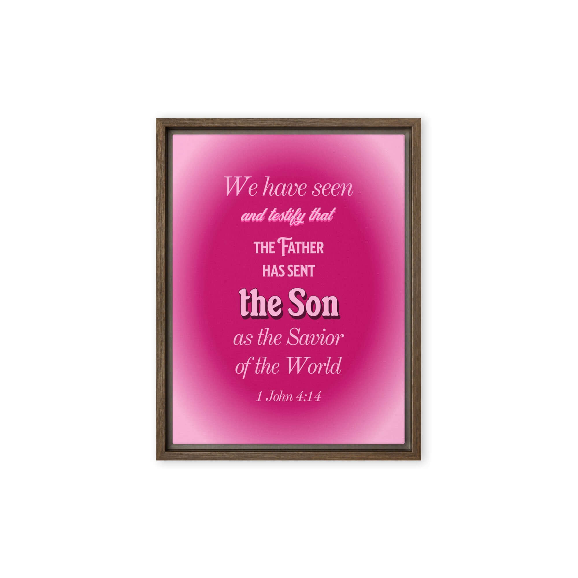 1 John 4:14 Bible Verse, that the Father Framed Canvas Print Wall Art Brown 9″×12″