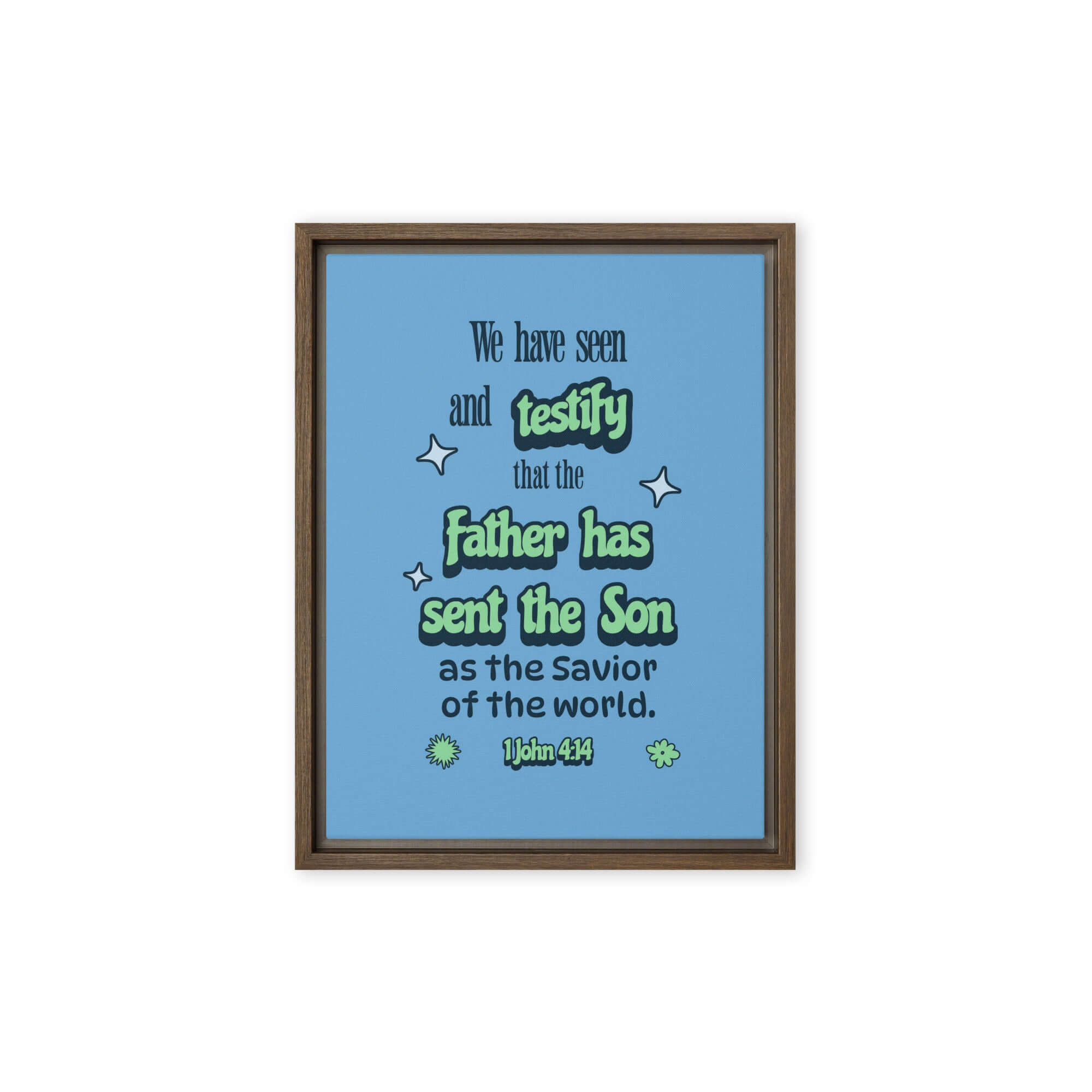 1 John 4:14 Bible Verse, sent the Son Framed Canvas Print Wall Art Brown 9″×12″
