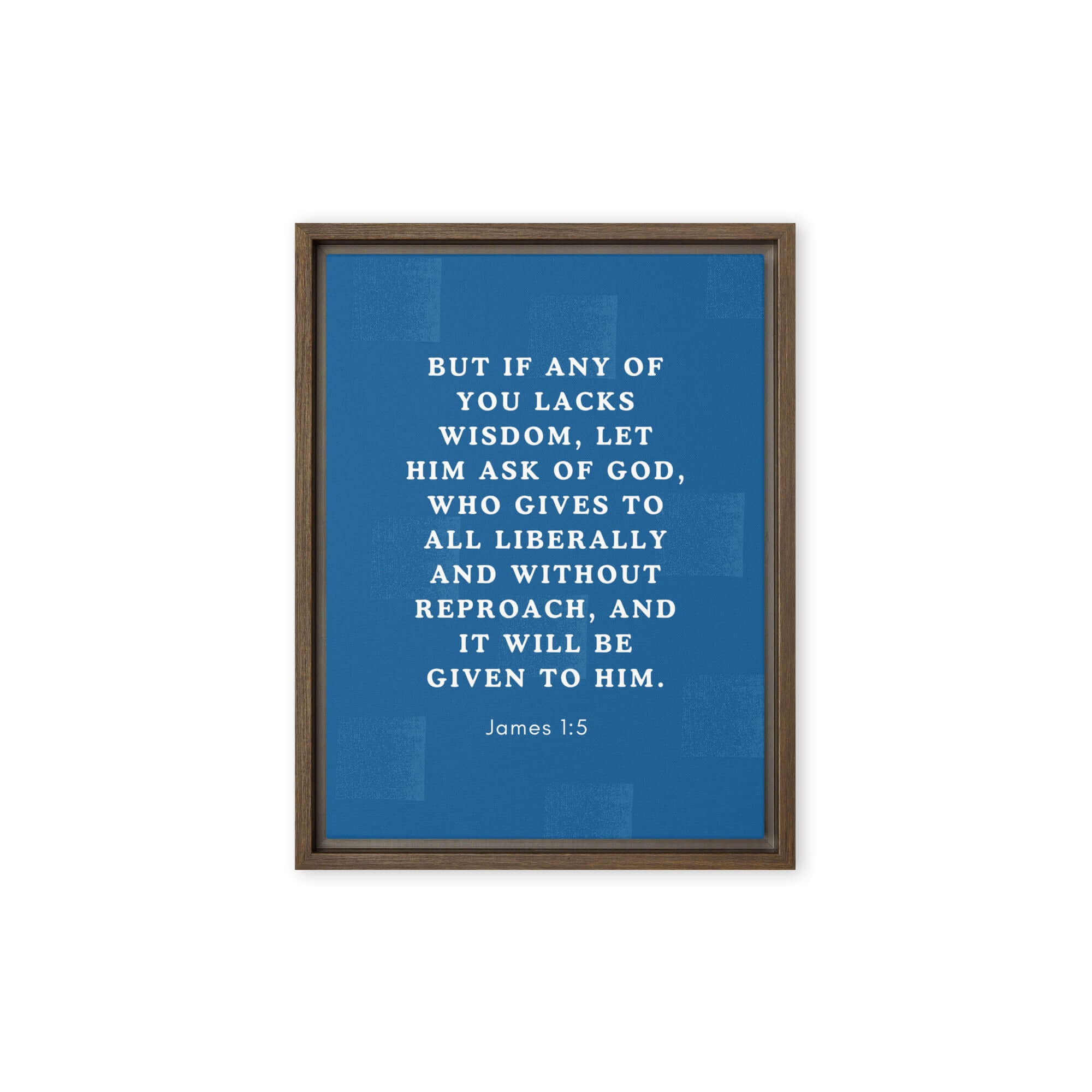 James 1:5 Bible Verse, gives to all Framed Canvas Print Wall Art Brown 9″×12″