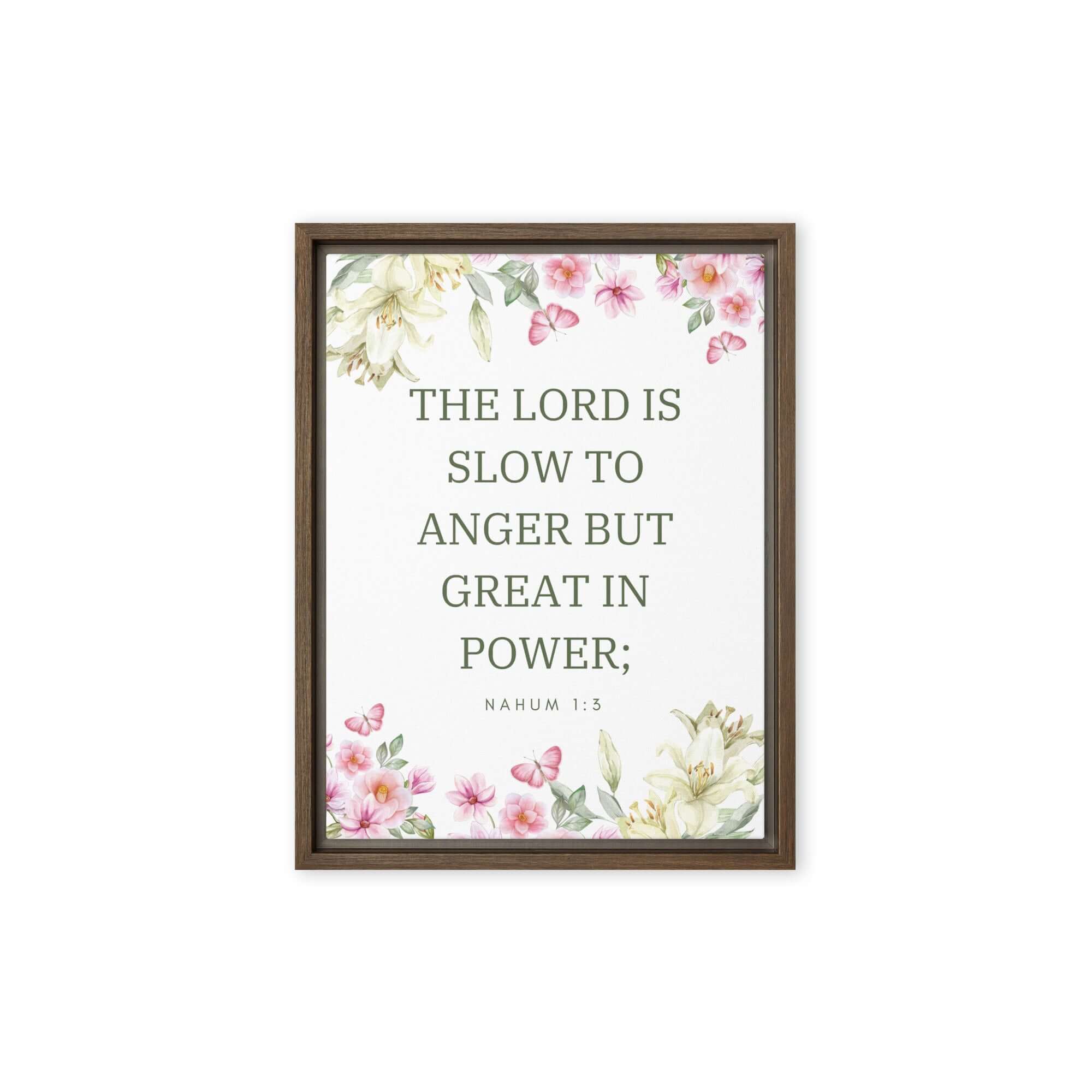 Nahum 1:3 Bible Verse, slow to anger Framed Canvas Print Wall Art Brown 9″×12″