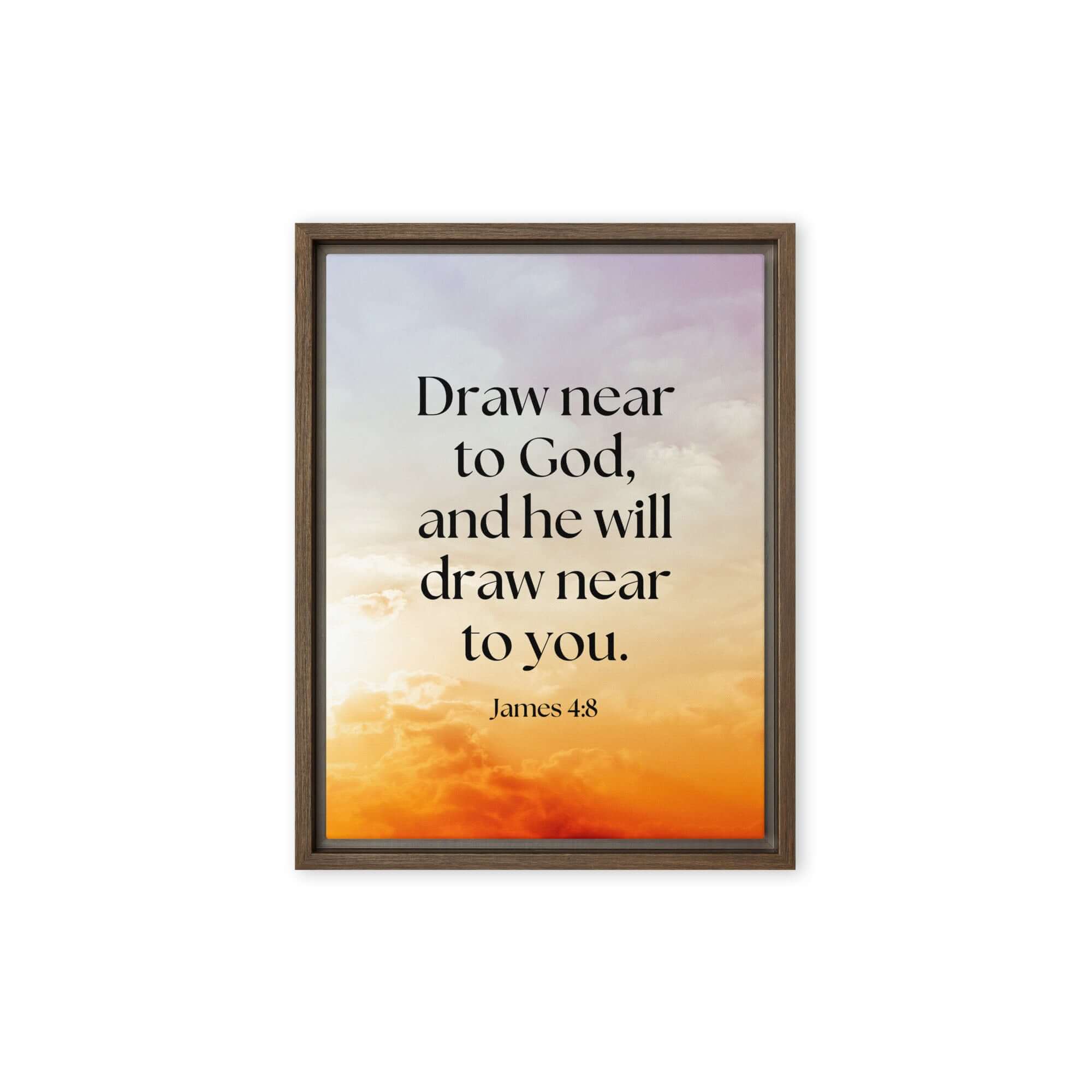 James 4:8 Bible Verse, he will draw Framed Canvas Print Wall Art Brown 9″×12″