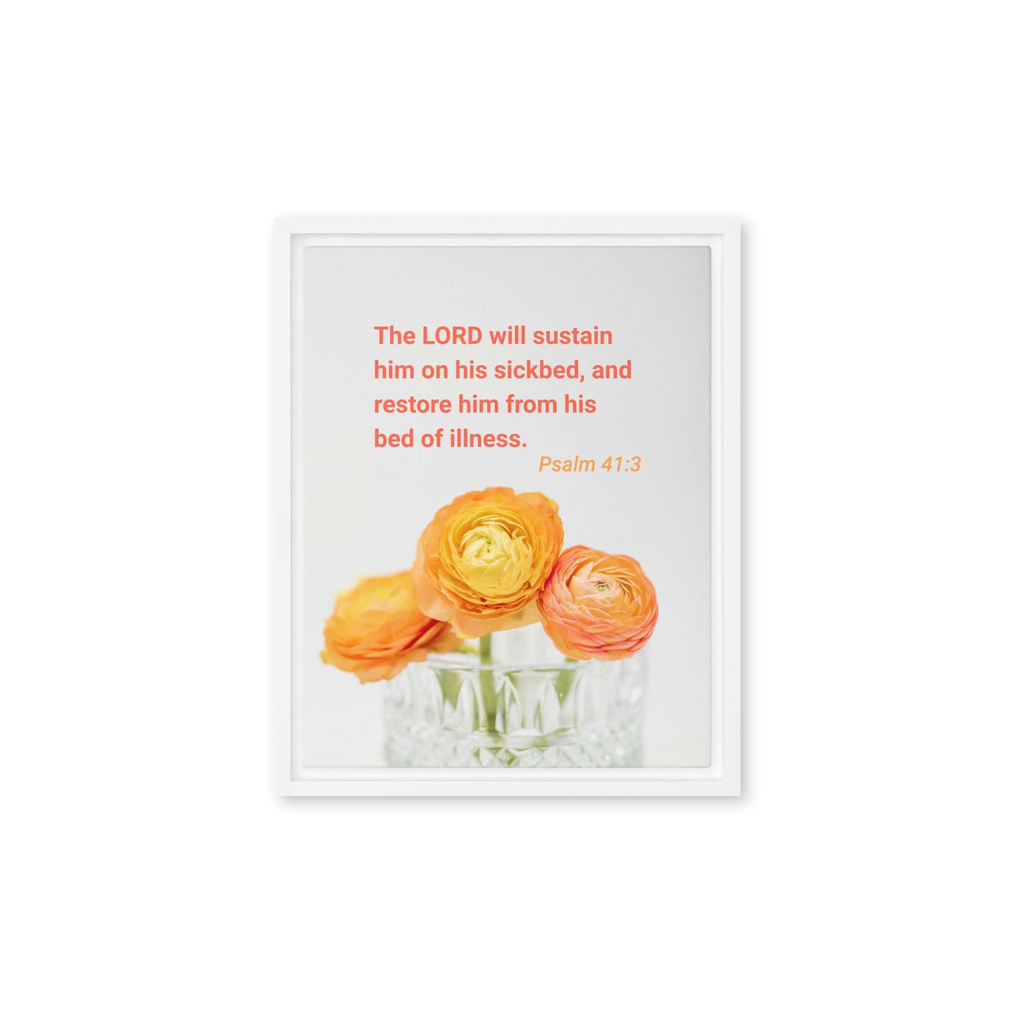 Psalm 41:3 Bible Verse, LORD will sustain Framed Canvas Print Wall Art White 11″×14″
