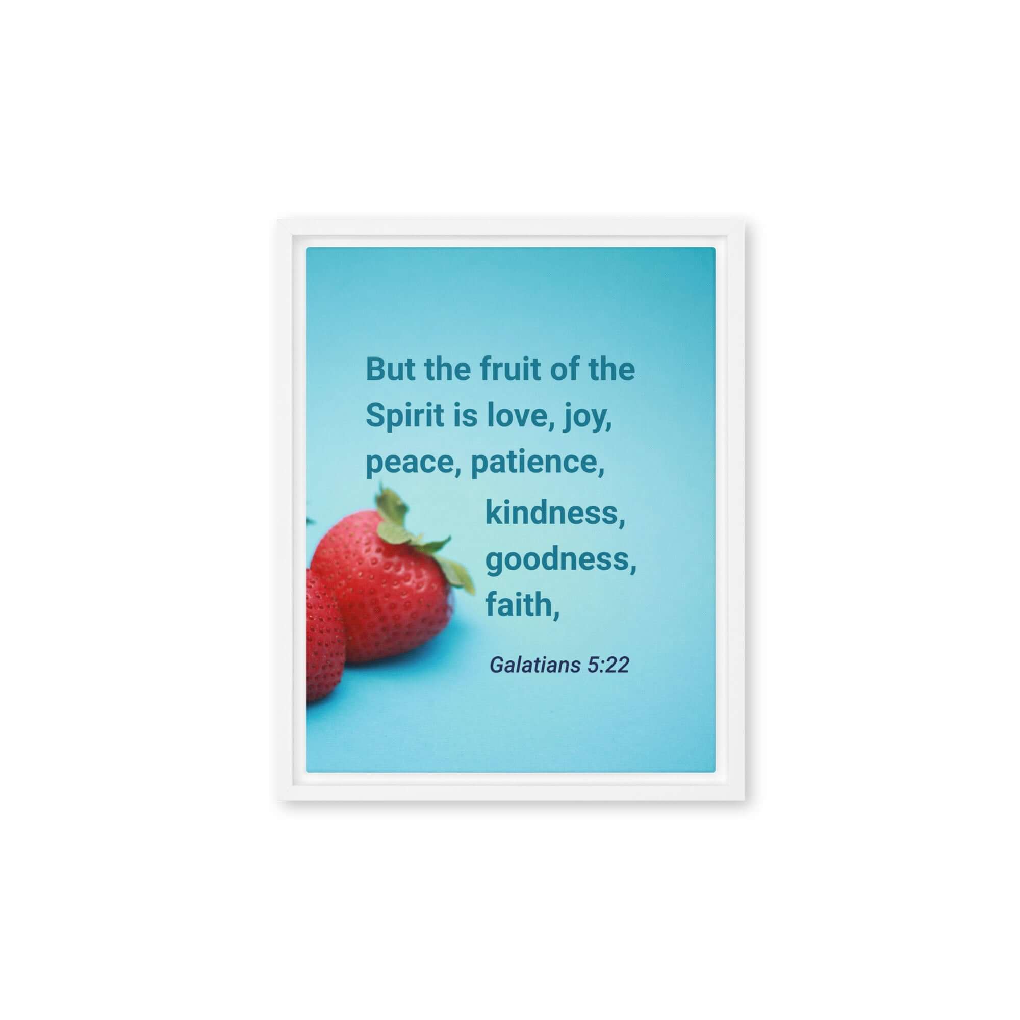 Galatians 5:22 Bible Verse, fruit of the Spirit Framed Canvas Print Wall Art White 11″×14″