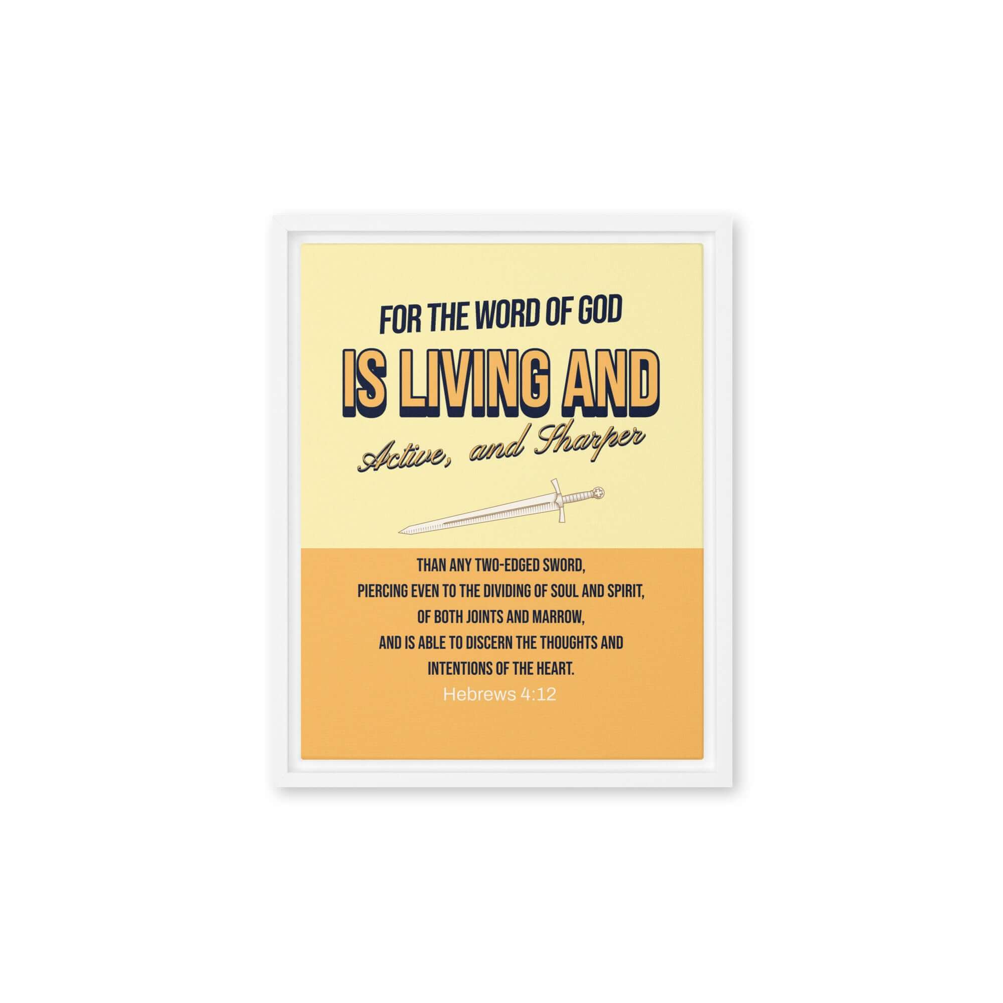 Hebrews 4:12 Bible Verse, living and active Framed Canvas Print Wall Art