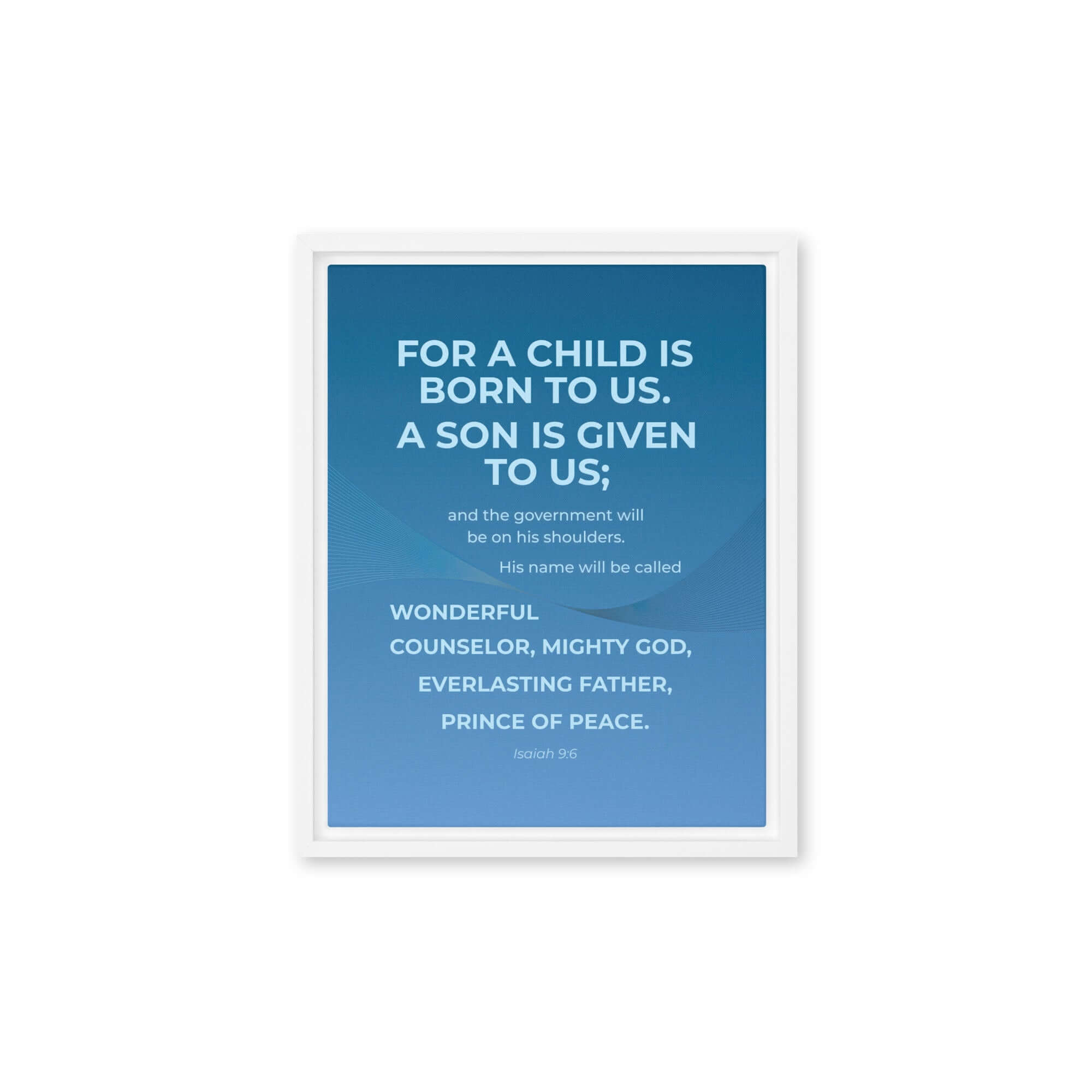 Isaiah 9:6 Bible Verse, Everlasting Father Framed Canvas Print Wall Art White 11″×14″