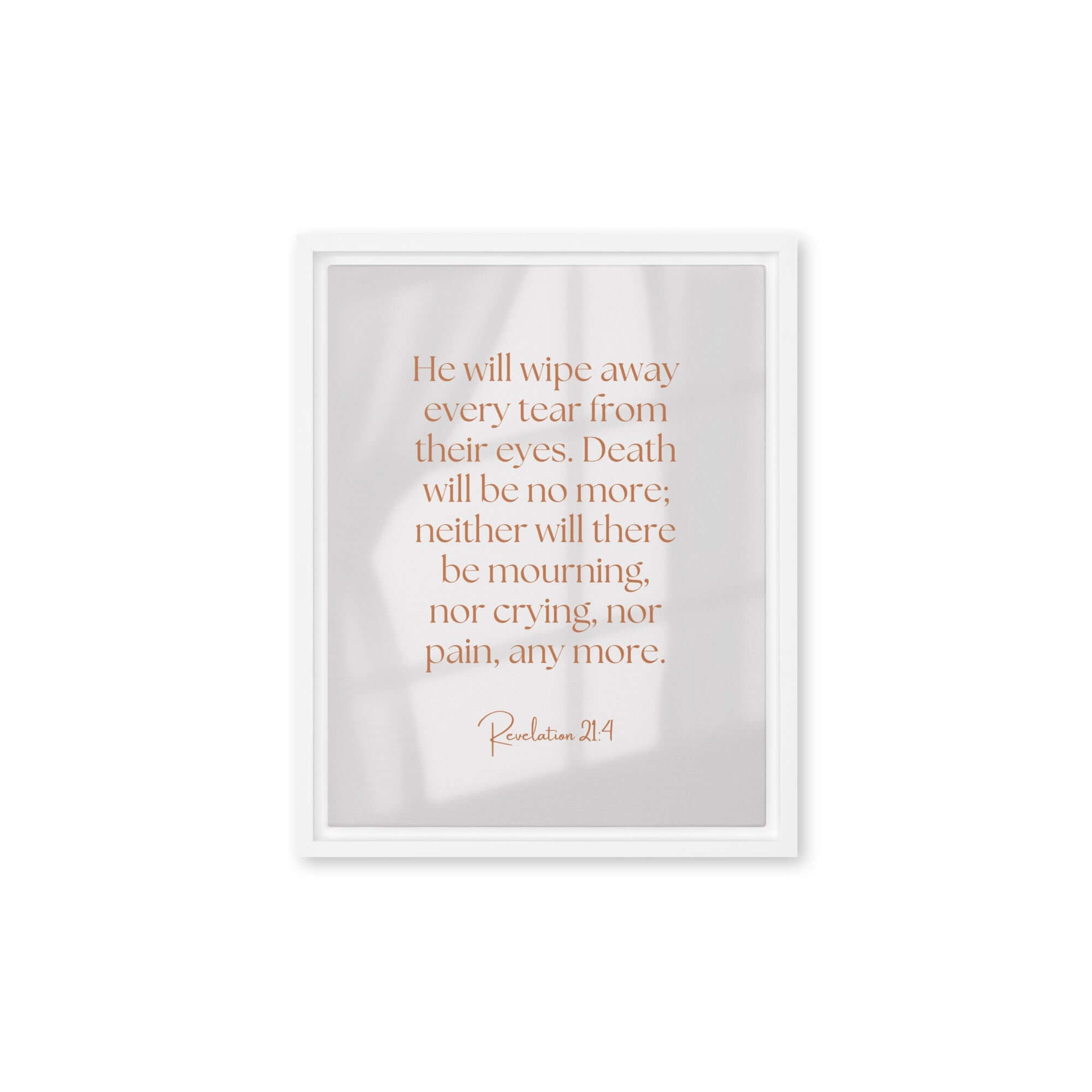 Revelation 21:4 Bible Verse, He will wipe Framed Canvas Print Wall Art White 11″×14″