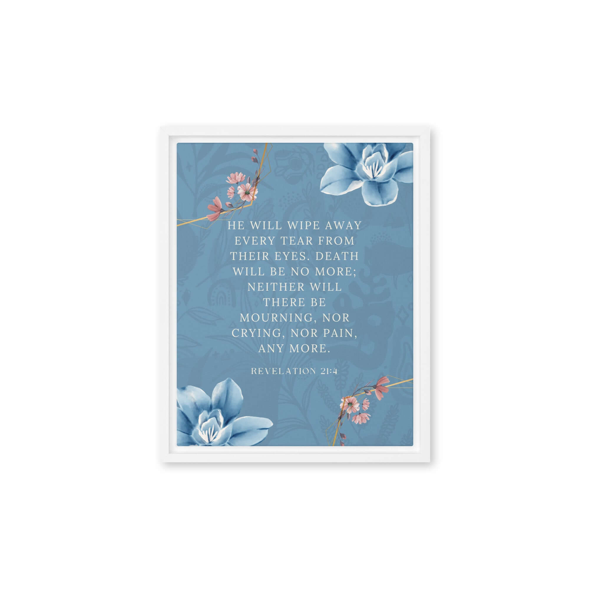 Revelation 21:4 Bible Verse, every tear Framed Canvas Print Wall Art White 11″×14″