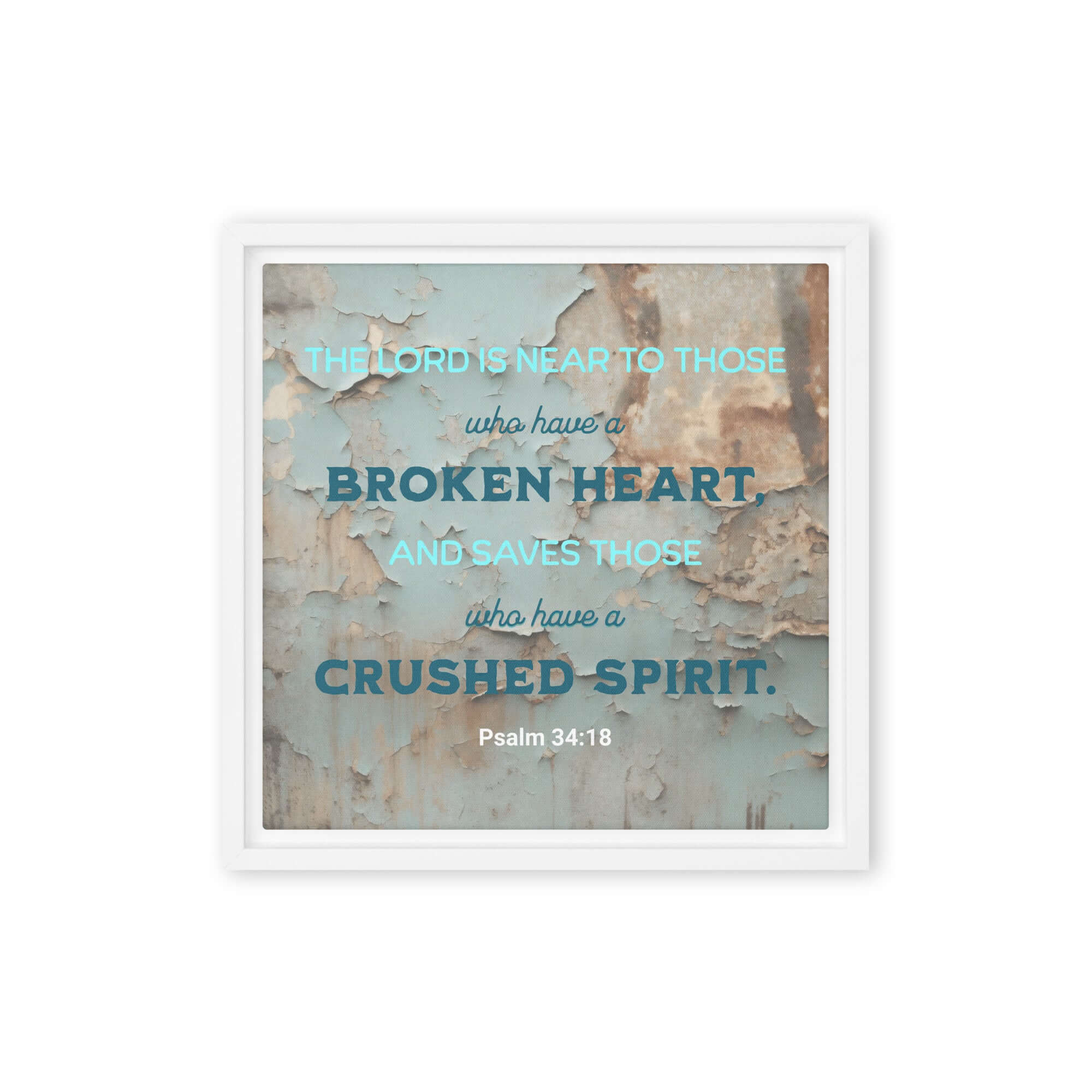 Psalm 34:18 Bible Verse, The LORD is Near Framed Canvas Print Wall Art White 12″×12″