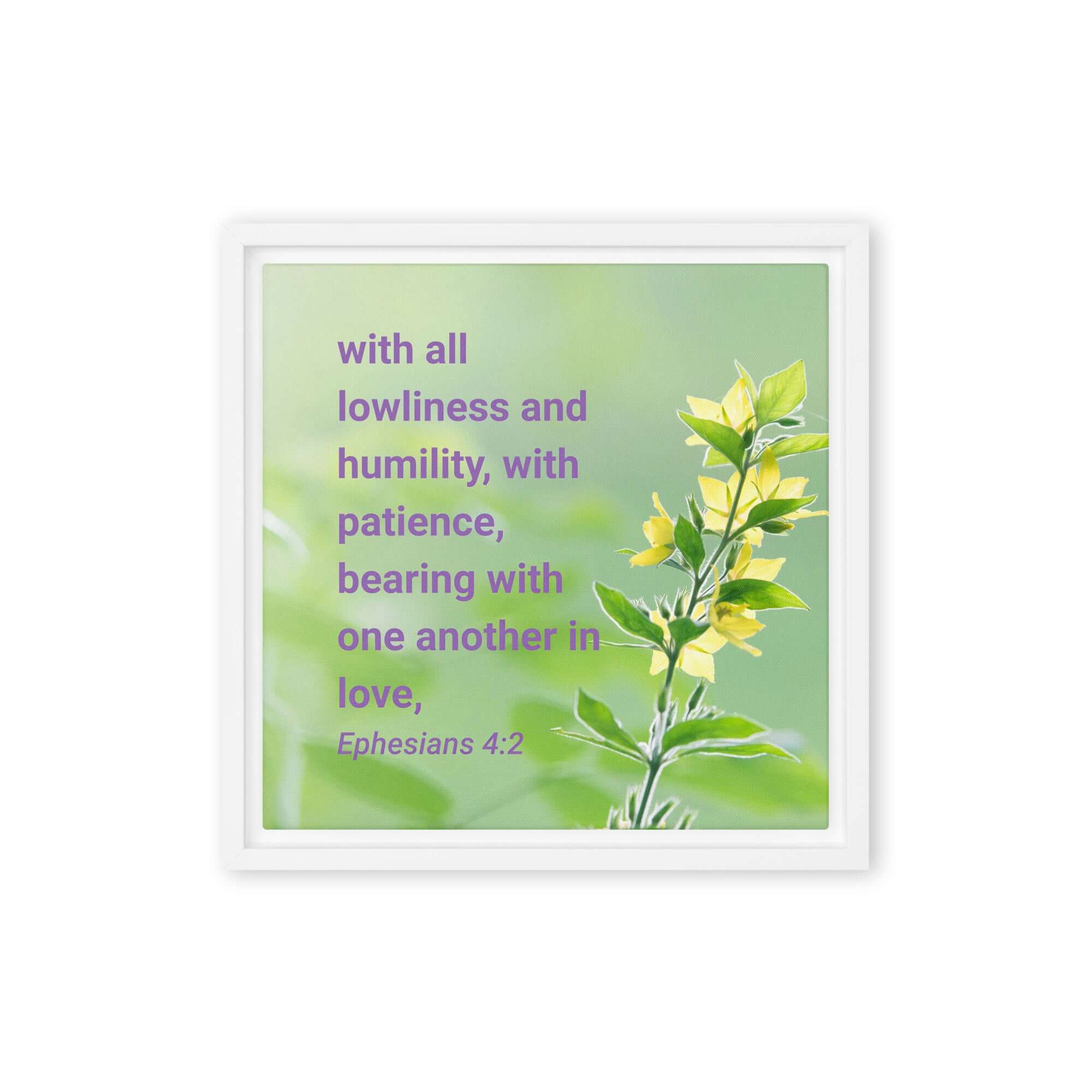 Ephesians 4:2 Bible Verse, one another in love Framed Canvas Print Wall Art White 12″×12″
