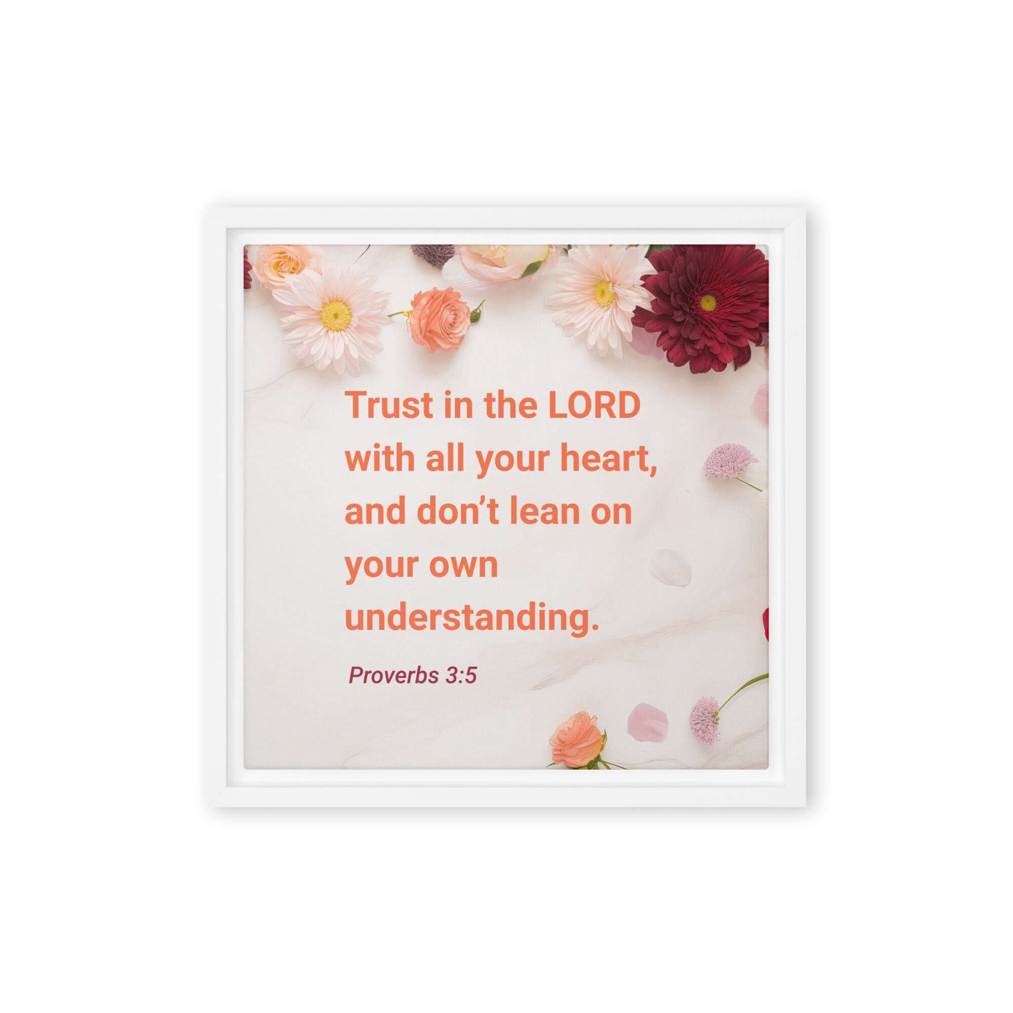 Proverbs 3:5 Bible Verse, Trust in the LORD Framed Canvas Print Wall Art White 12″×12″