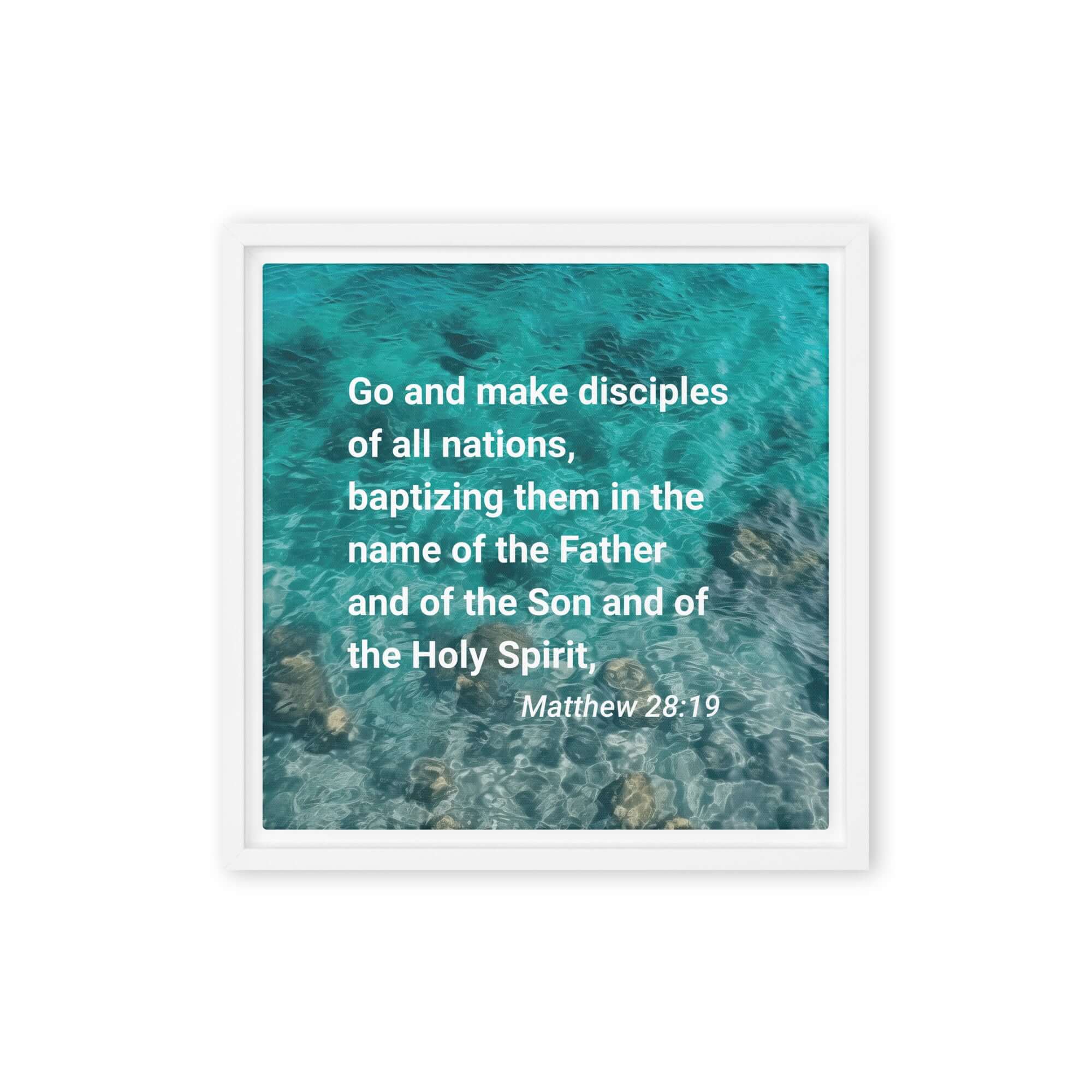 Matthew 28:19 Bible Verse, Make Disciples Framed Canvas Print Wall Art White 12″×12″