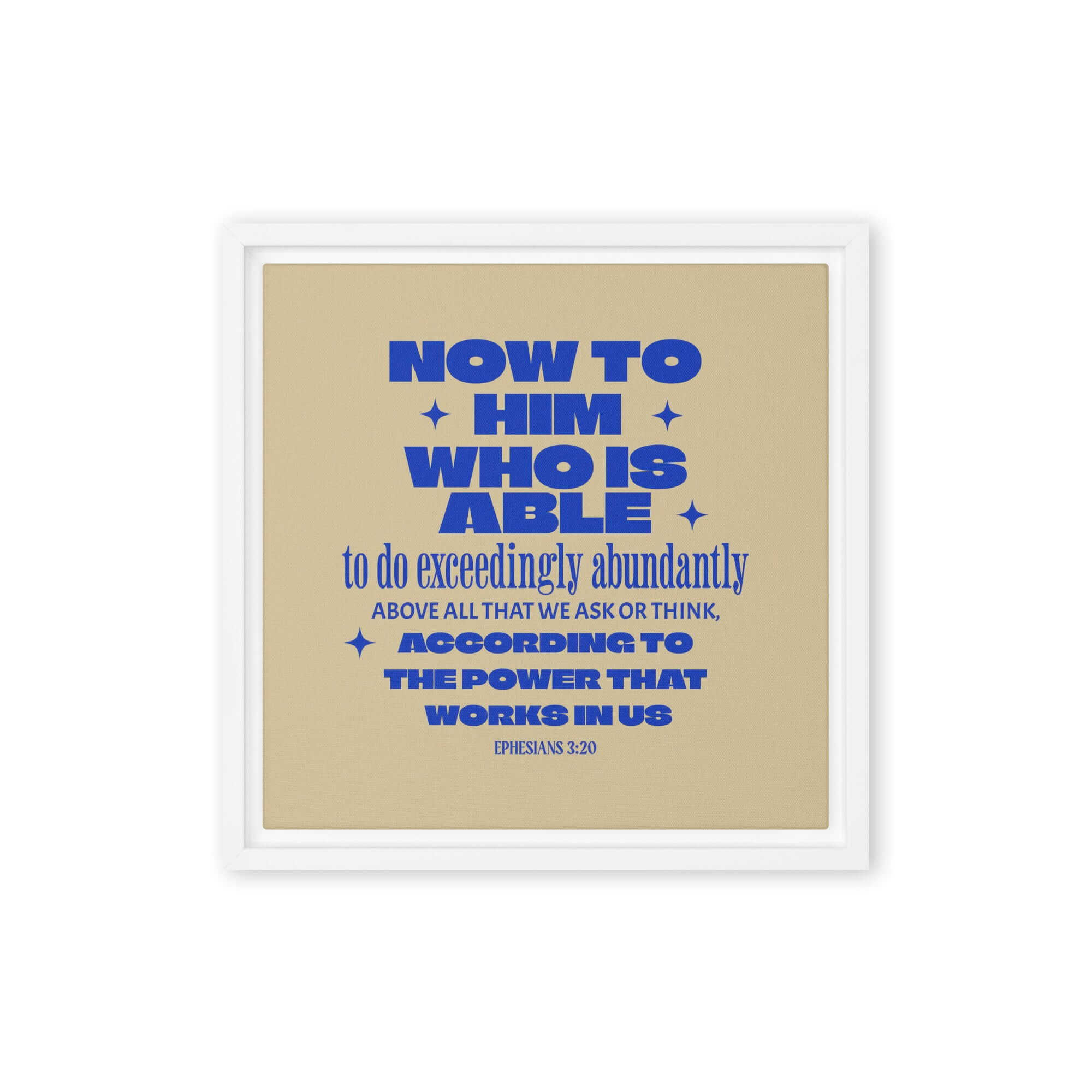 Ephesians 3:20 Bible Verse, power in us Framed Canvas Print Wall Art White 12″×12″