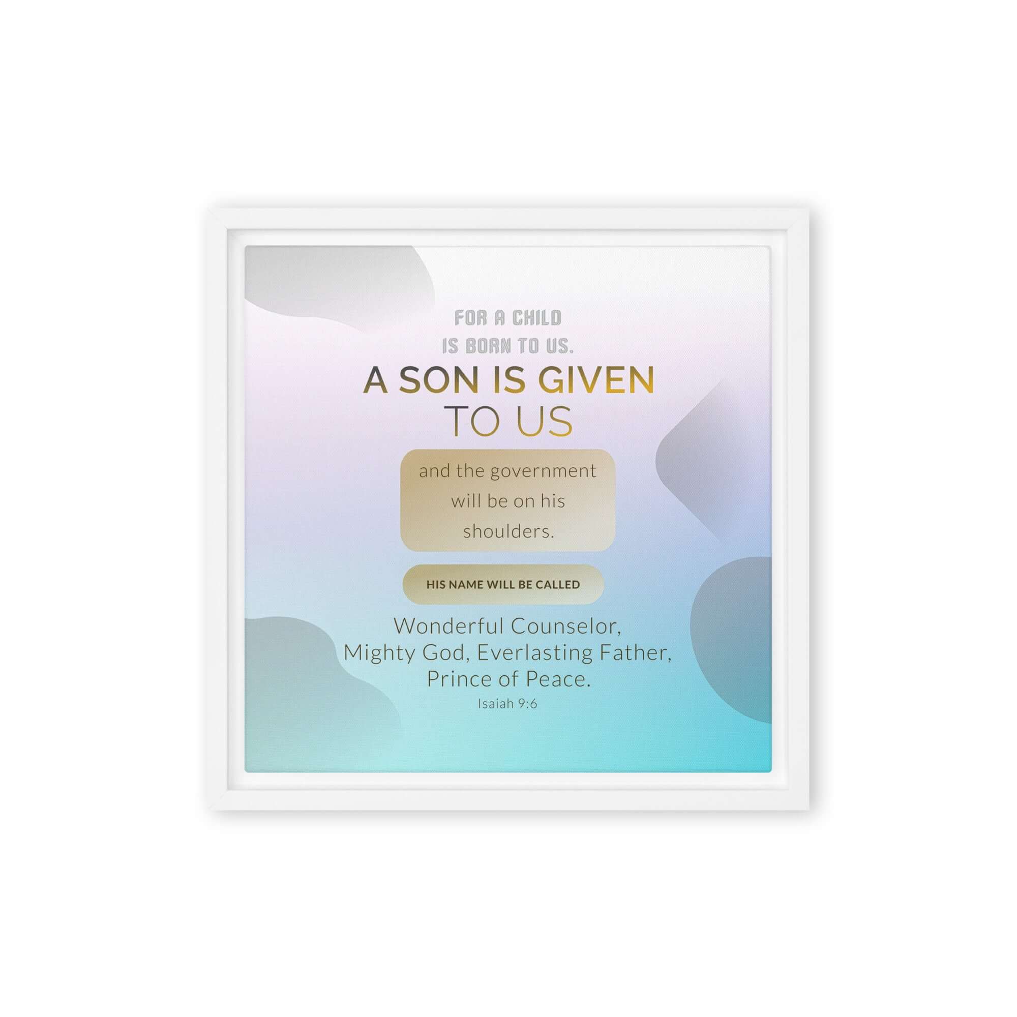 Isaiah 9:6 Bible Verse, Wonderful Counselor Framed Canvas Print Wall Art White 12″×12″