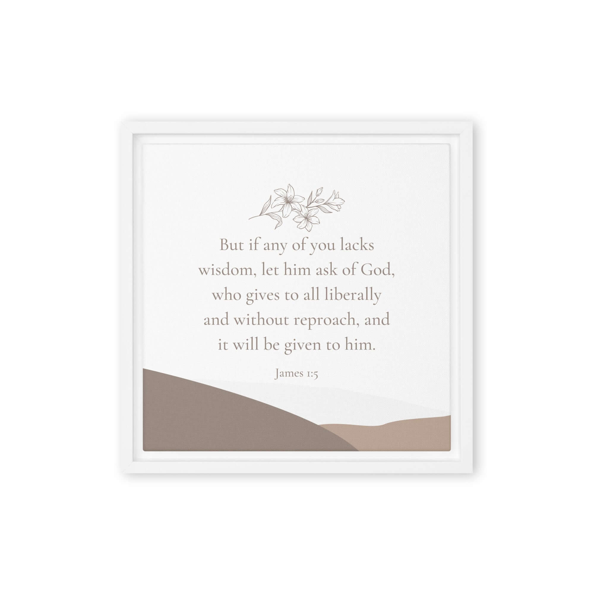James 1:5 Bible Verse, ask of God Framed Canvas Print Wall Art White 12″×12″