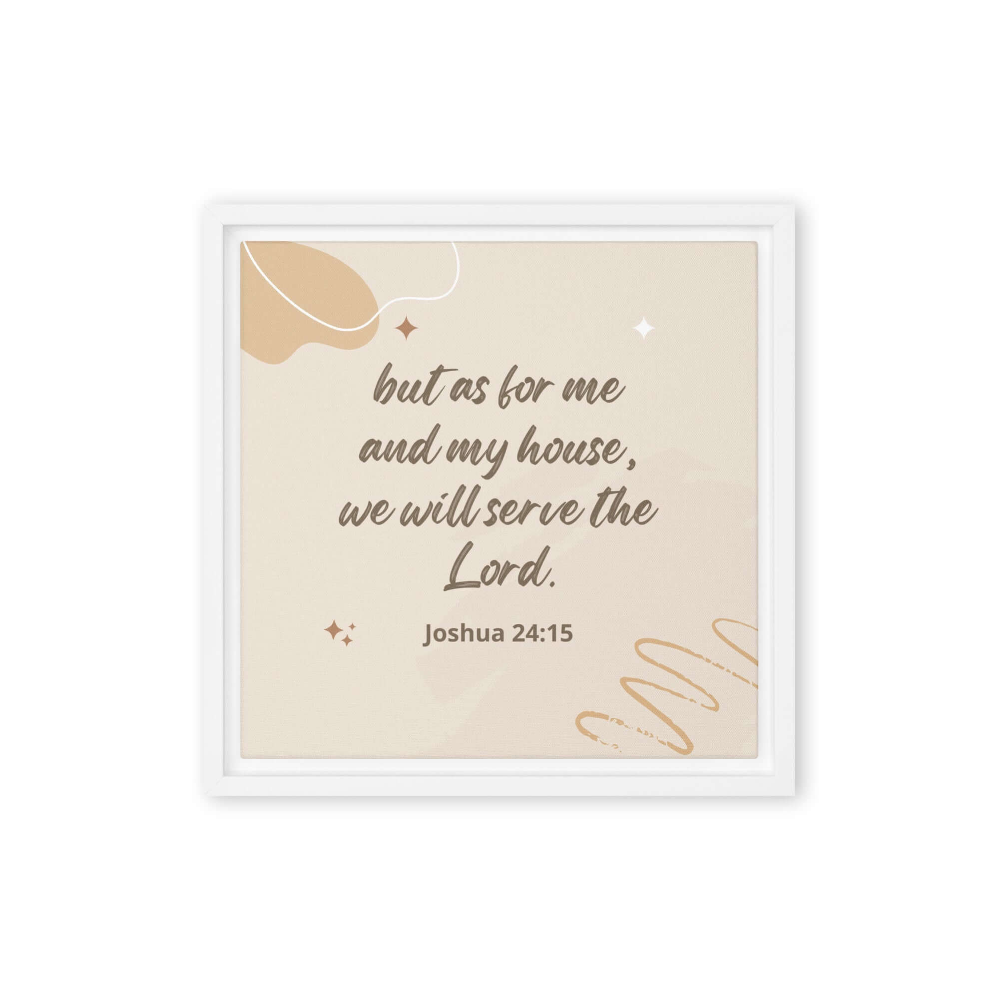 Joshua 24:15 Bible Verse, will serve Framed Canvas Print Wall Art White 12″×12″