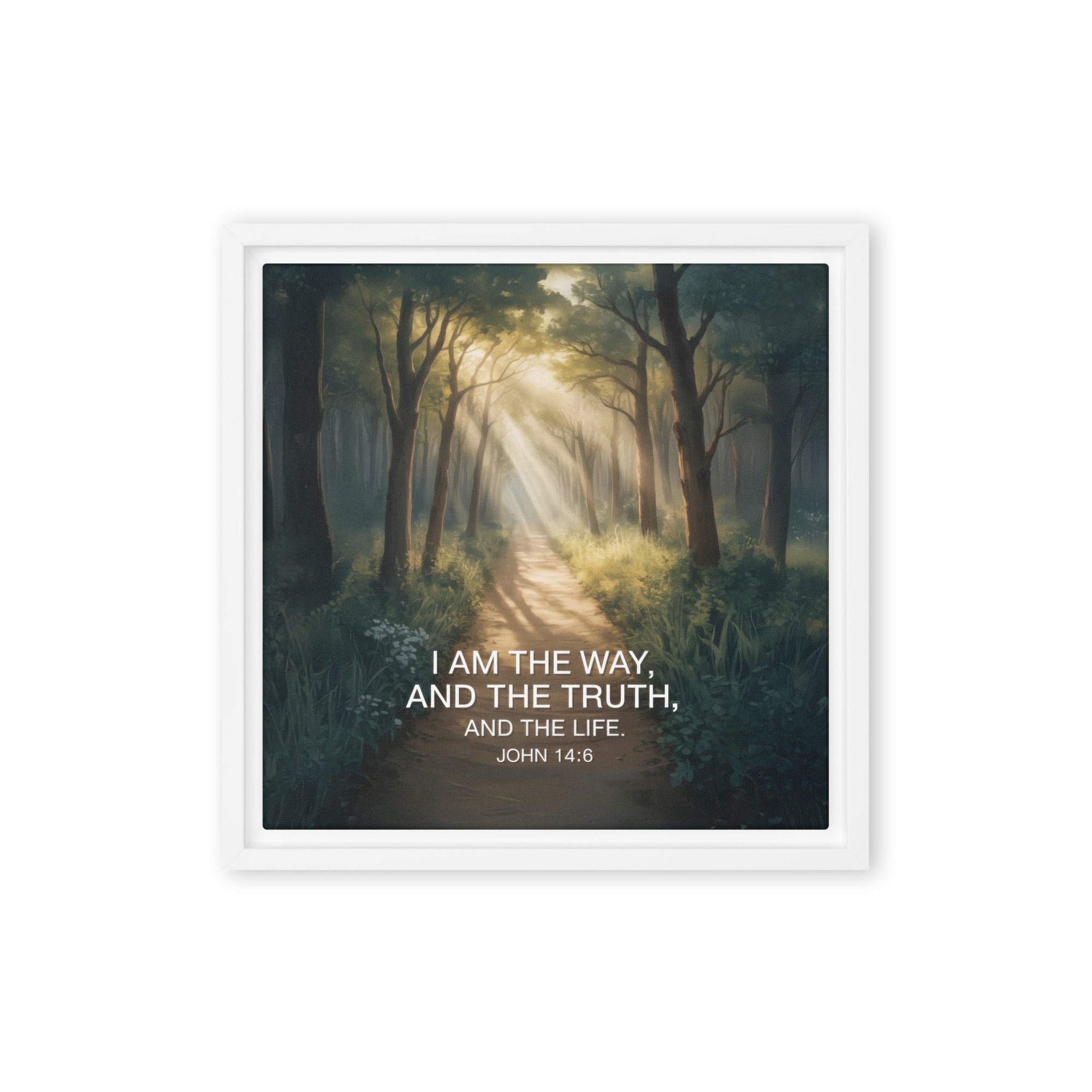 John 14:6 Bible Verse I Am Framed Canvas White 12″×12″