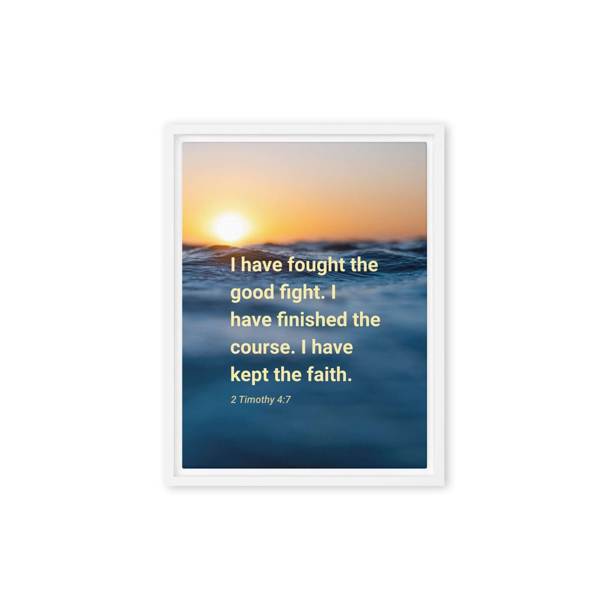 2 Timothy 4:7 Bible Verse, kept the faith Framed Canvas Print Wall Art White 12″×16″