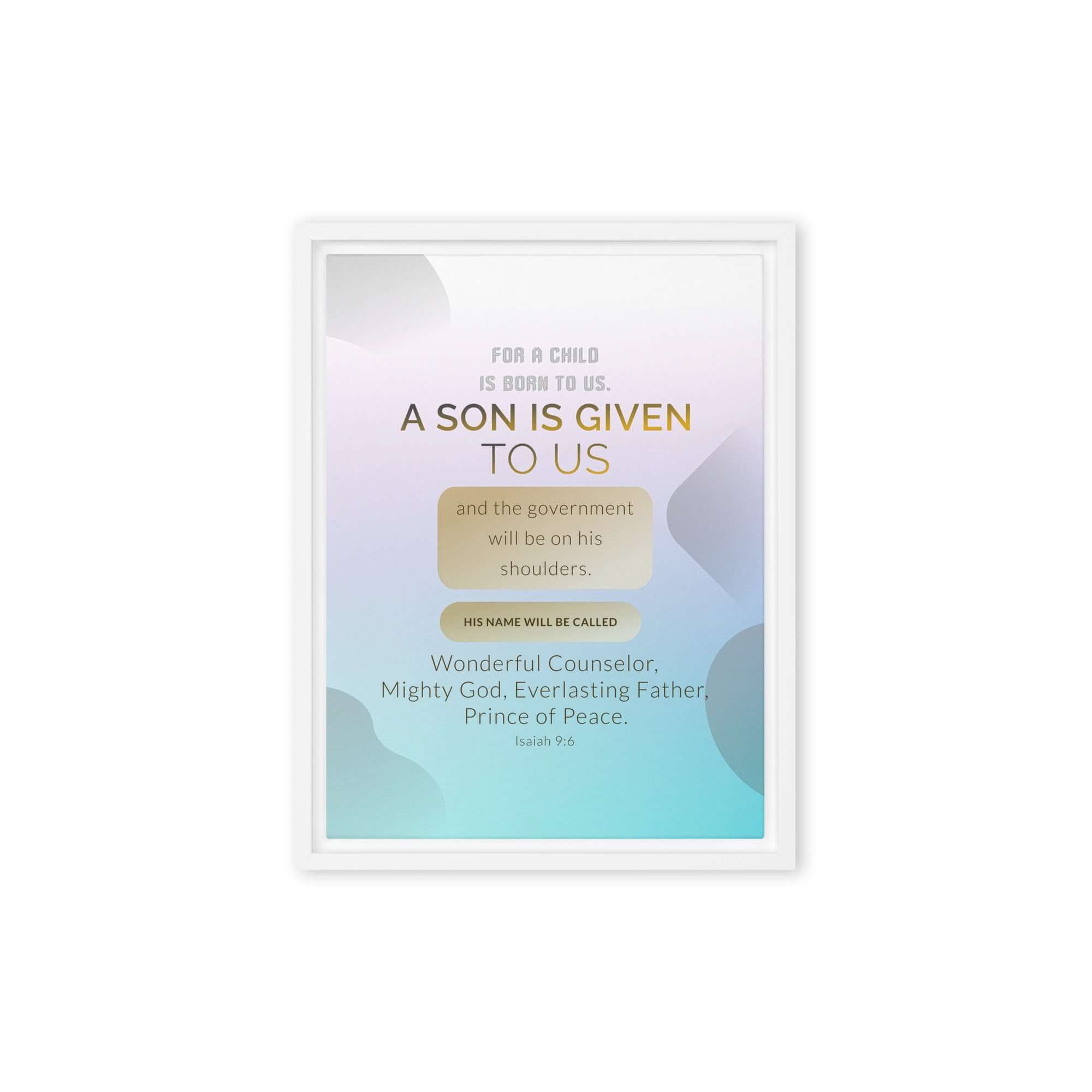 Isaiah 9:6 Bible Verse, Wonderful Counselor Framed Canvas Print Wall Art White 12″×16″